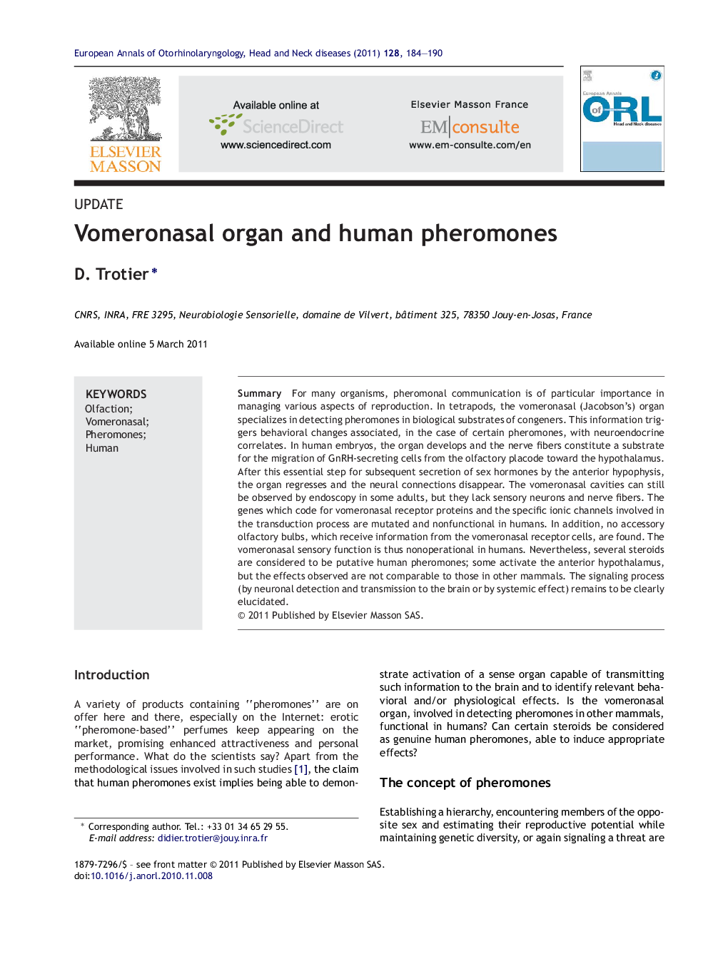 Vomeronasal organ and human pheromones