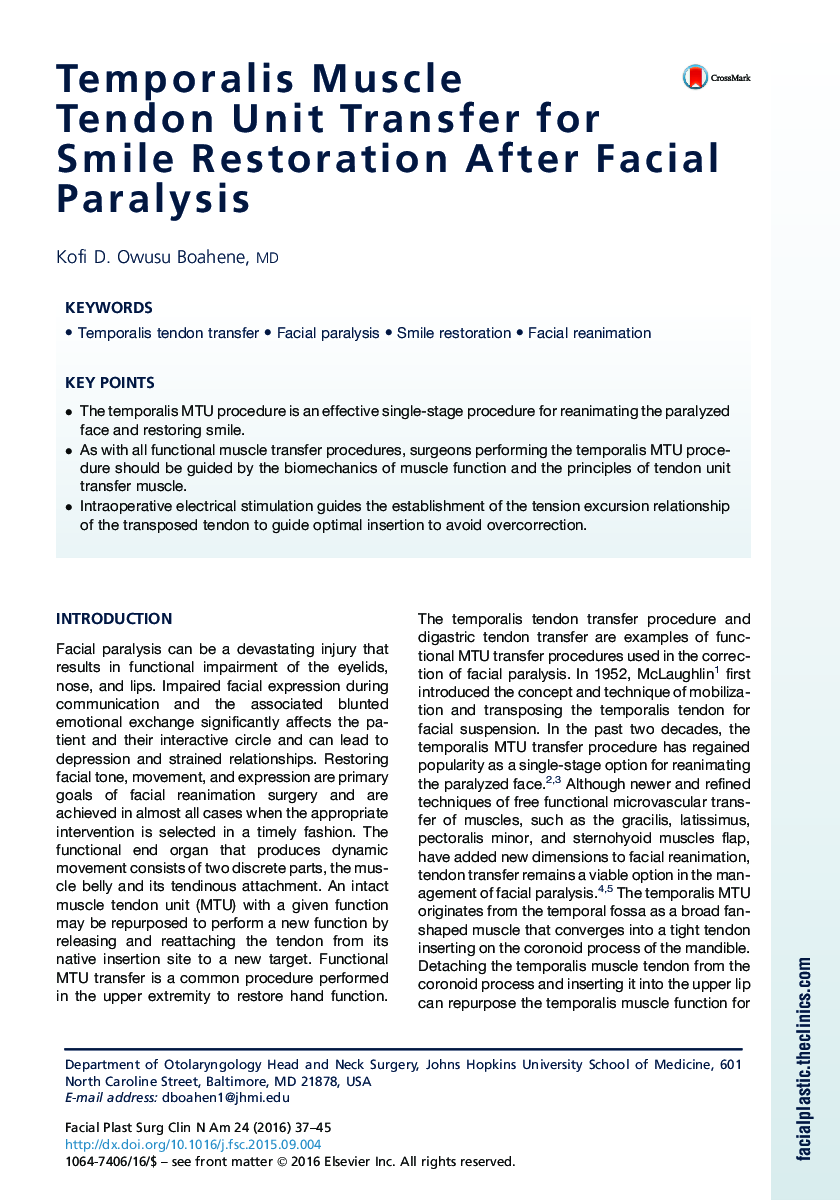 Temporalis Muscle Tendon Unit Transfer for Smile Restoration After Facial Paralysis