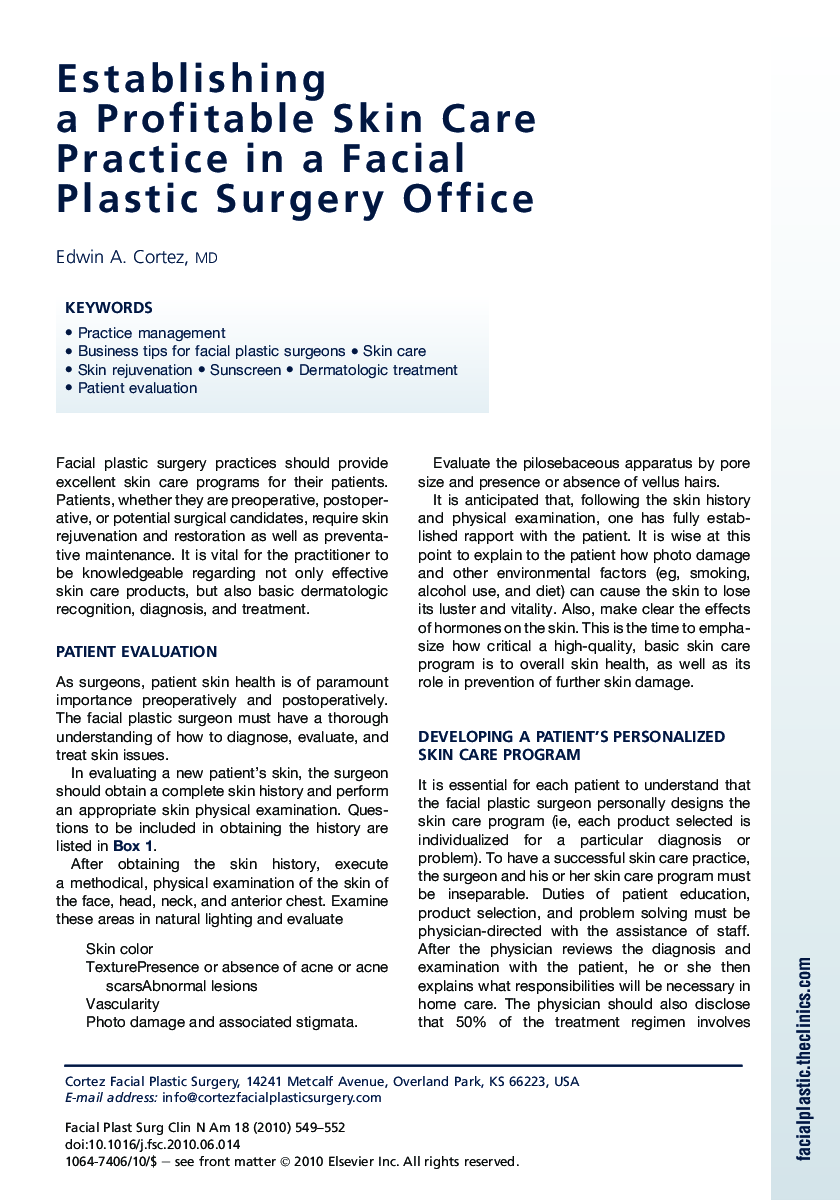 Establishing a Profitable Skin Care Practice in a Facial Plastic Surgery Office
