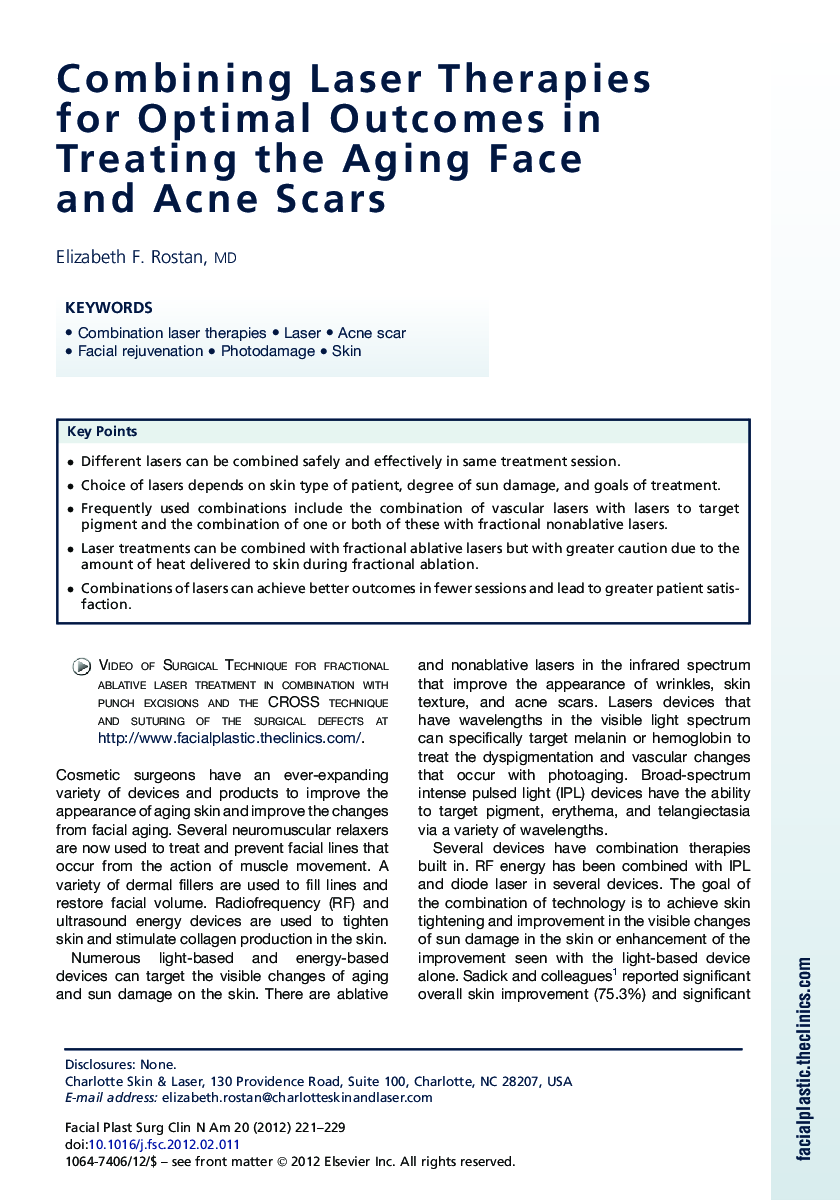 Combining Laser Therapies for Optimal Outcomes in Treating the Aging Face and Acne Scars