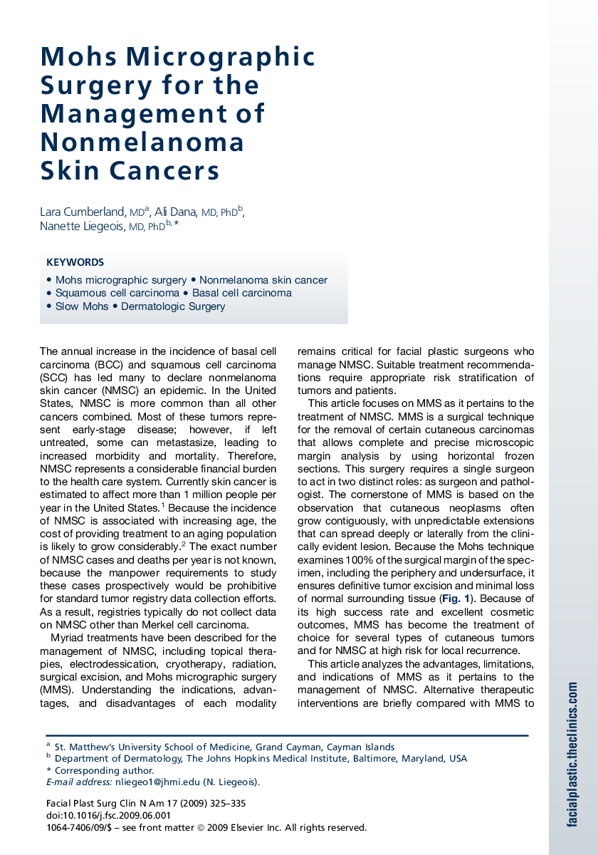 Mohs Micrographic Surgery for the Management of Nonmelanoma Skin Cancers