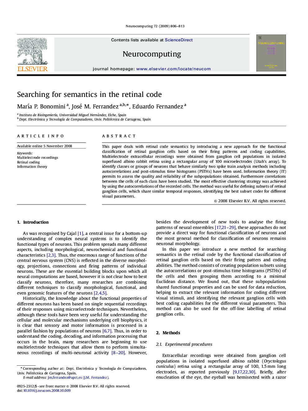 Searching for semantics in the retinal code