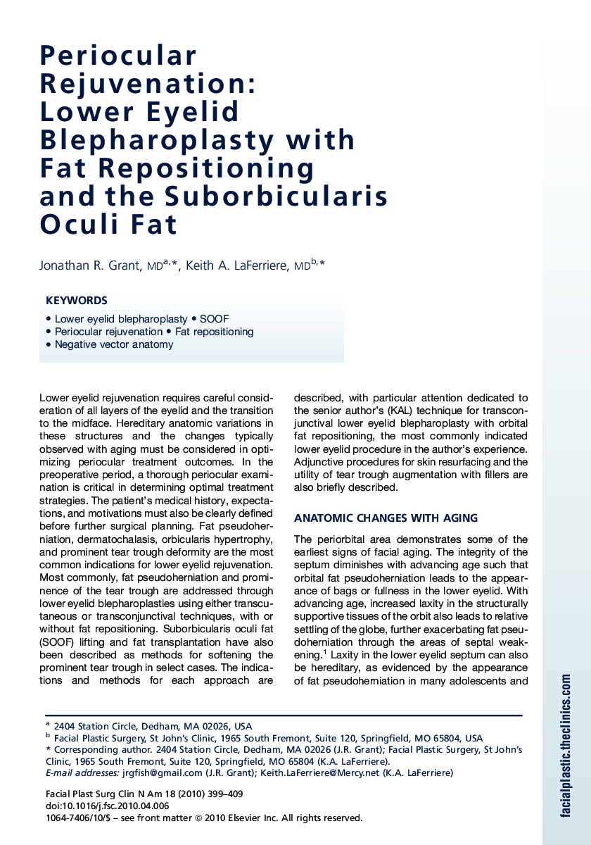 Periocular Rejuvenation: Lower Eyelid Blepharoplasty with Fat Repositioning and the Suborbicularis Oculi Fat