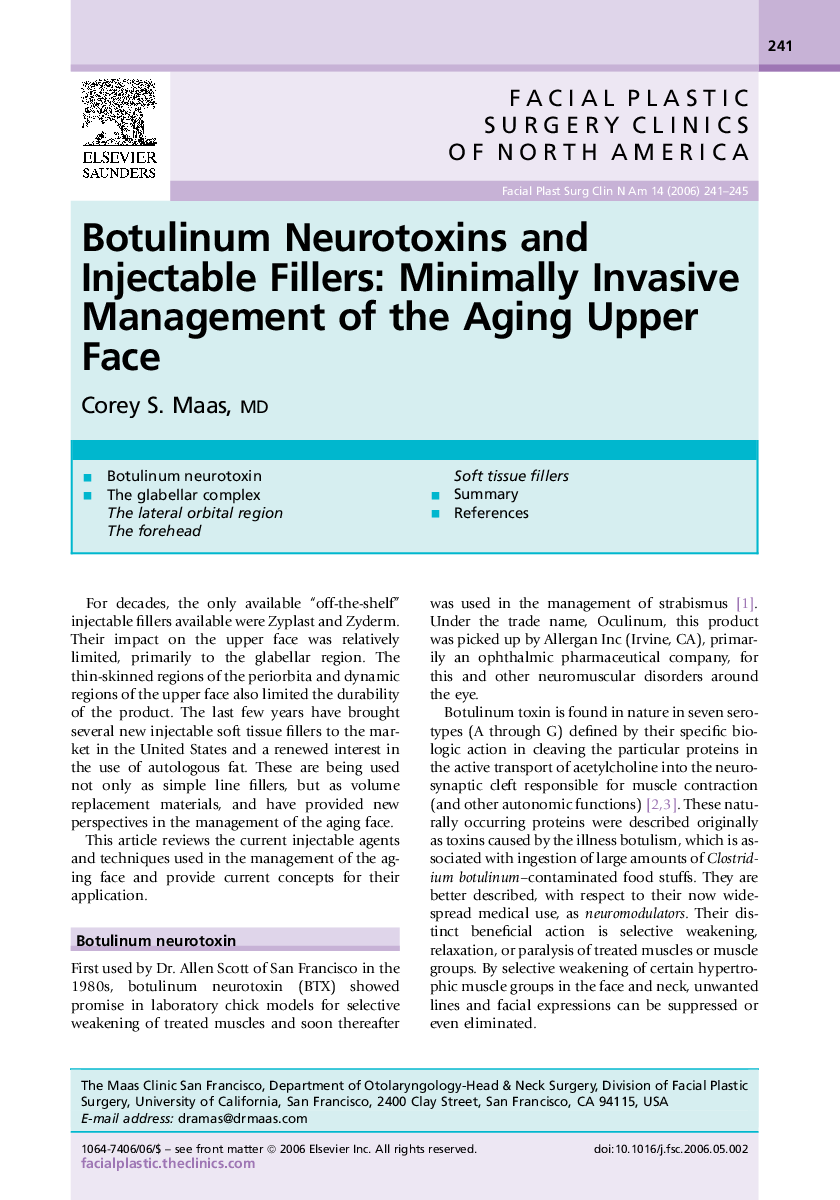 Botulinum Neurotoxins and Injectable Fillers: Minimally Invasive Management of the Aging Upper Face