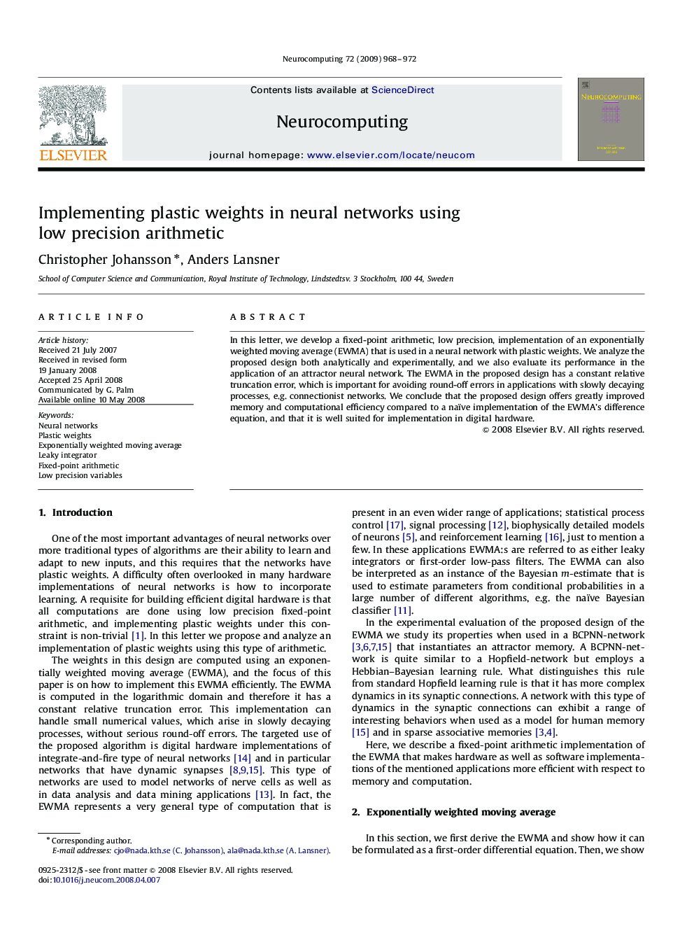 Implementing plastic weights in neural networks using low precision arithmetic