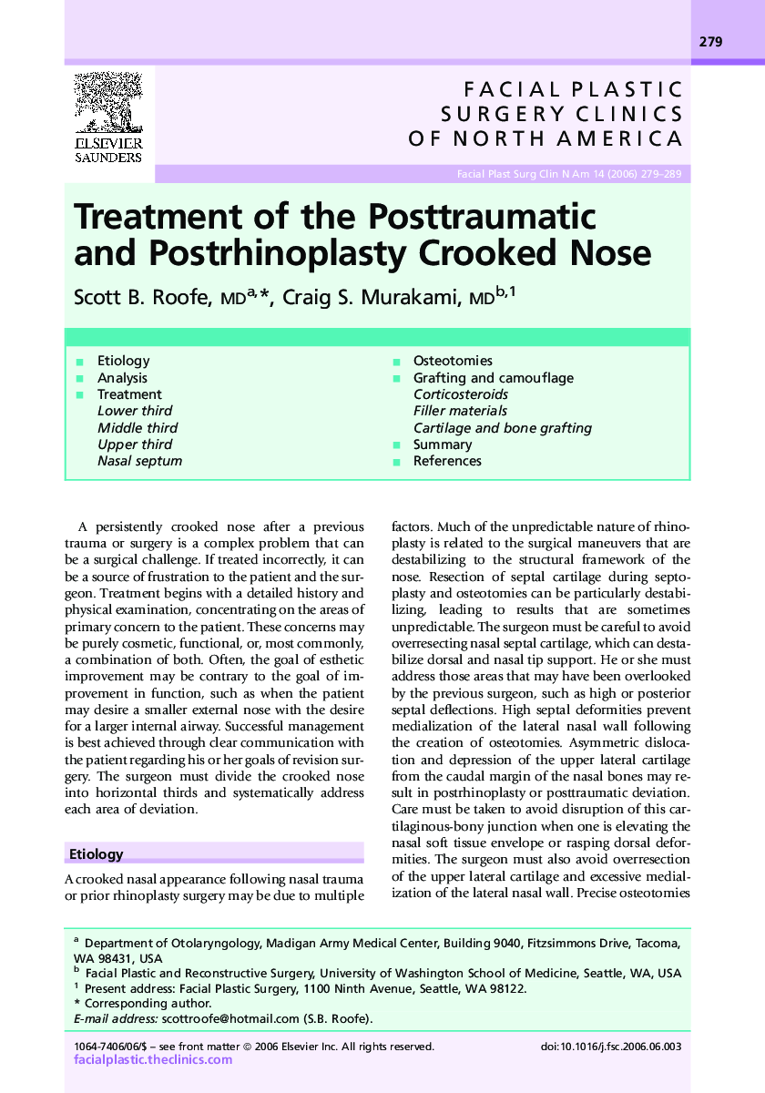 Treatment of the Posttraumatic and Postrhinoplasty Crooked Nose