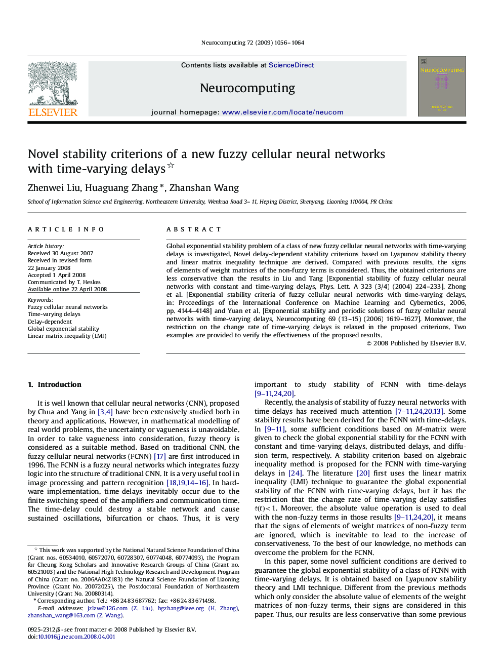 Novel stability criterions of a new fuzzy cellular neural networks with time-varying delays 