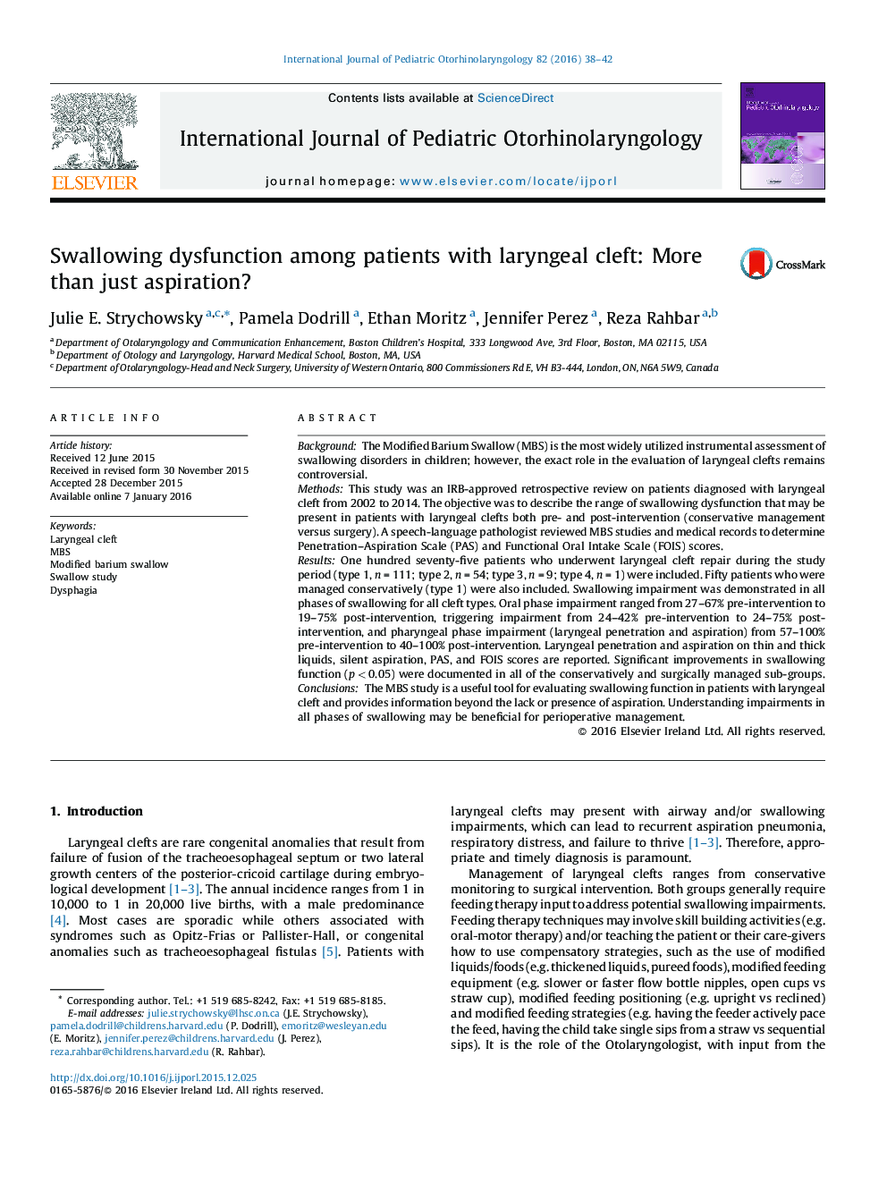 Swallowing dysfunction among patients with laryngeal cleft: More than just aspiration?