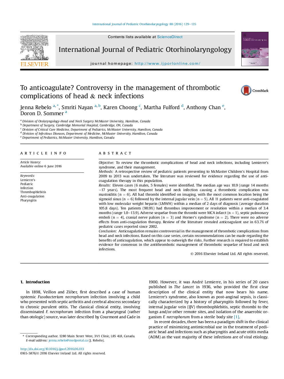 To anticoagulate? Controversy in the management of thrombotic complications of head & neck infections