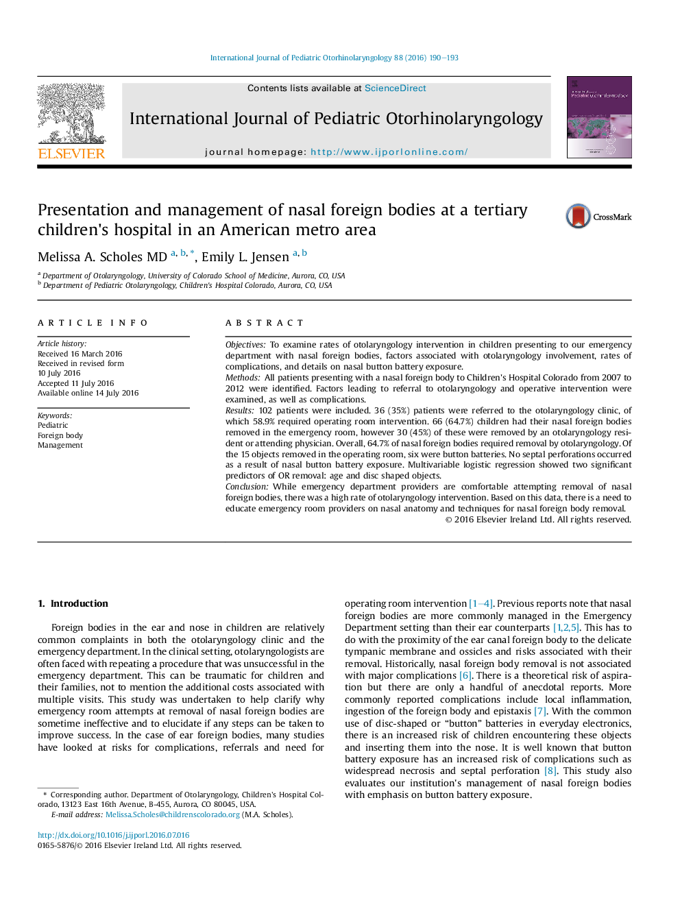 Presentation and management of nasal foreign bodies at a tertiary children's hospital in an American metro area