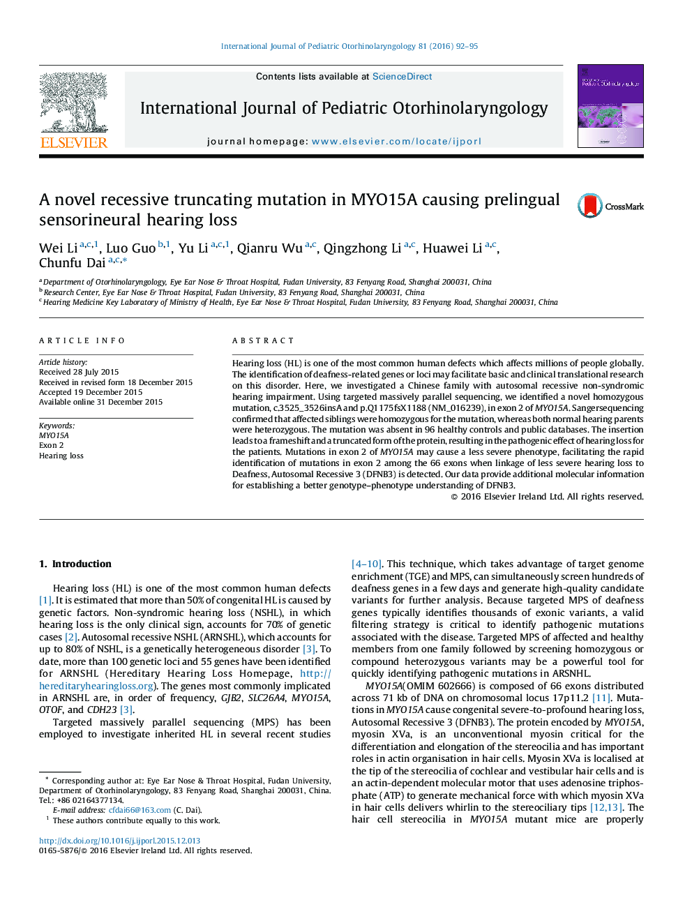 A novel recessive truncating mutation in MYO15A causing prelingual sensorineural hearing loss