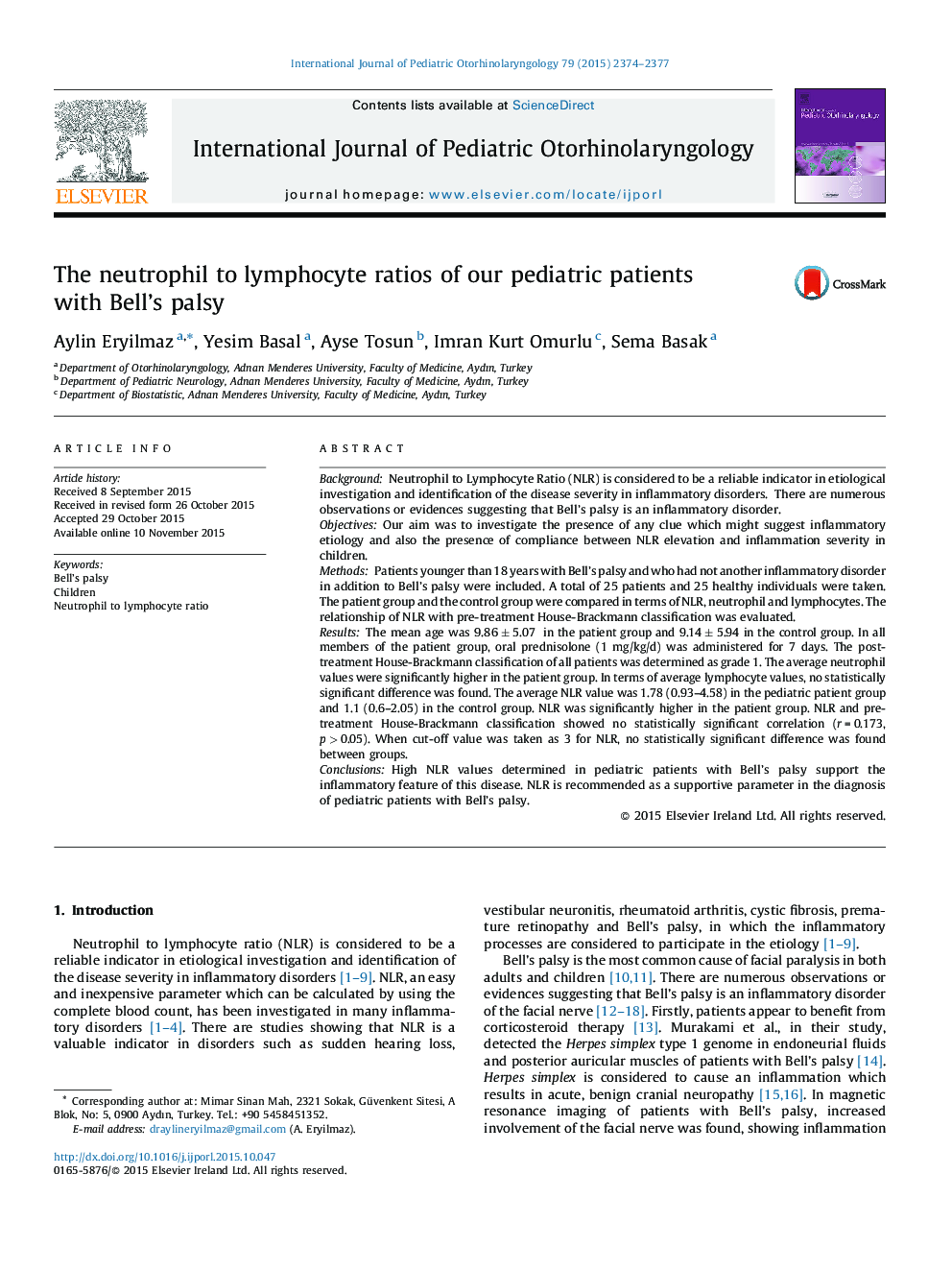 The neutrophil to lymphocyte ratios of our pediatric patients with Bell's palsy