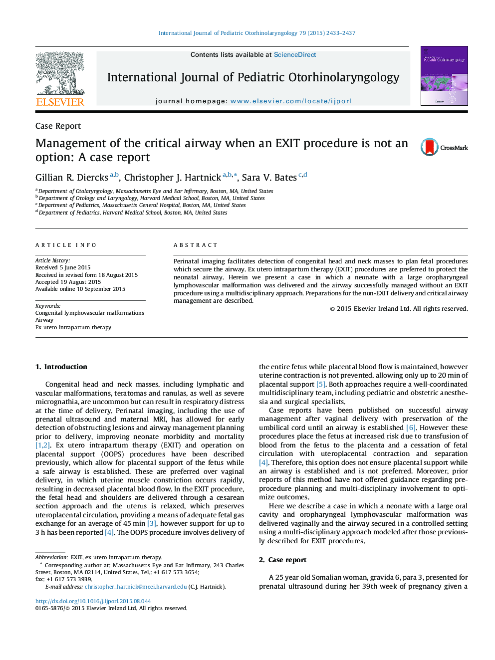 Management of the critical airway when an EXIT procedure is not an option: A case report