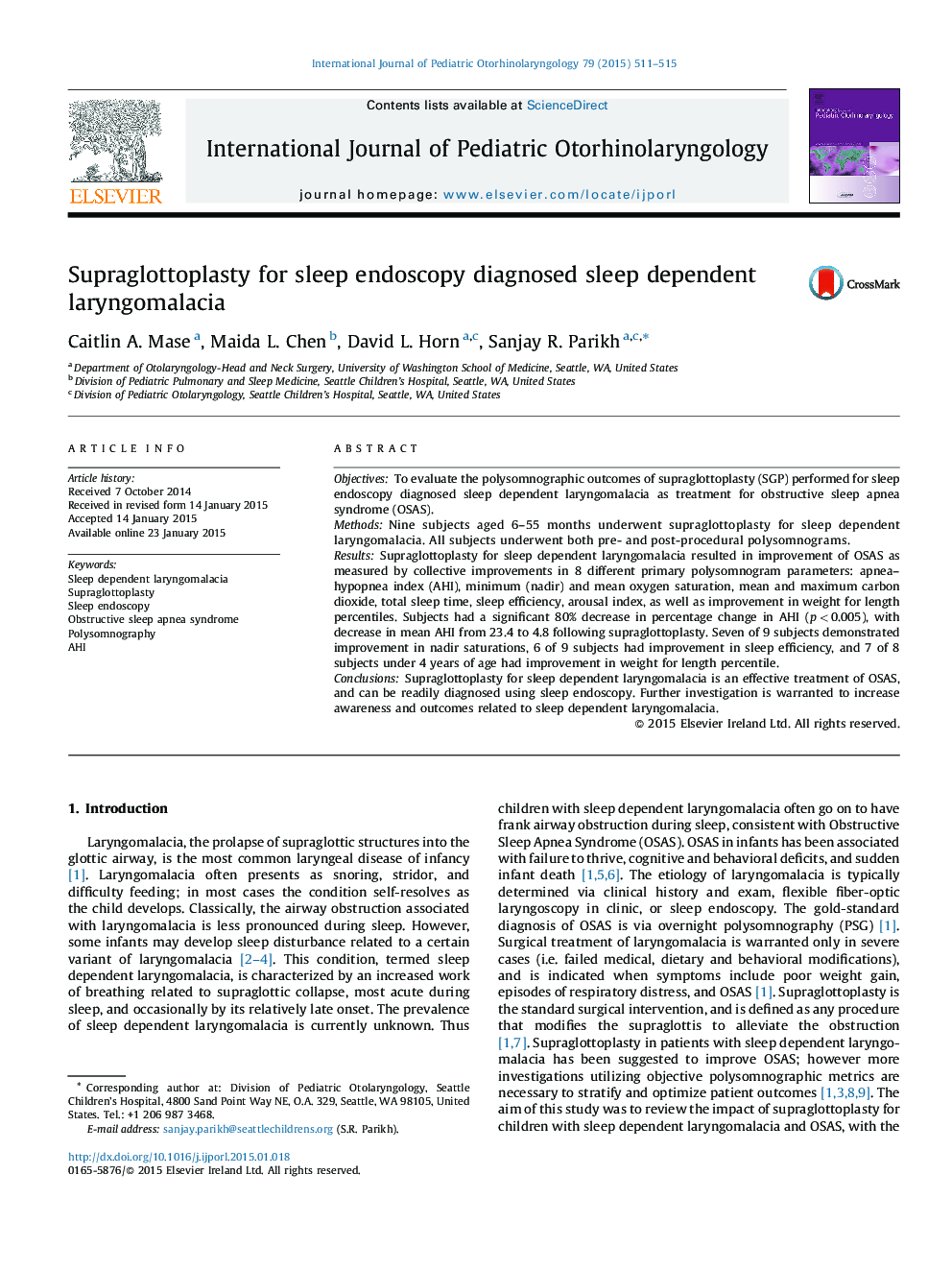Supraglottoplasty for sleep endoscopy diagnosed sleep dependent laryngomalacia
