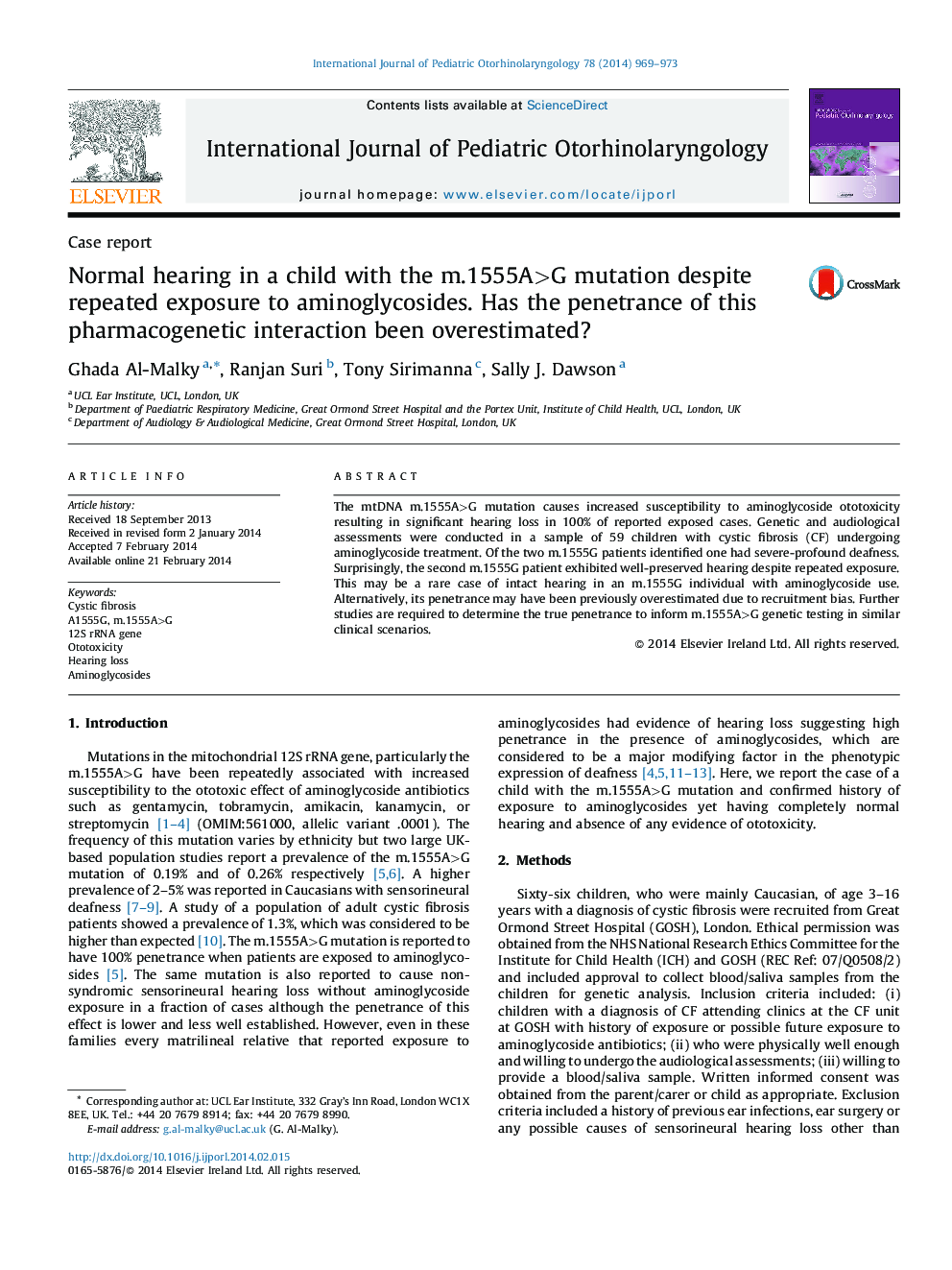 Normal hearing in a child with the m.1555A>G mutation despite repeated exposure to aminoglycosides. Has the penetrance of this pharmacogenetic interaction been overestimated?