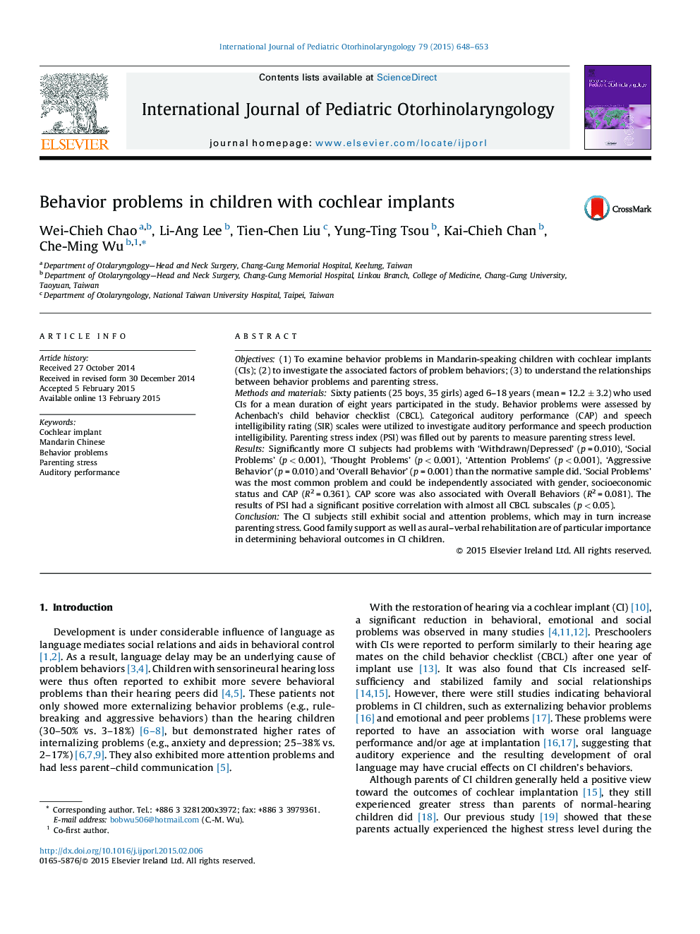 Behavior problems in children with cochlear implants