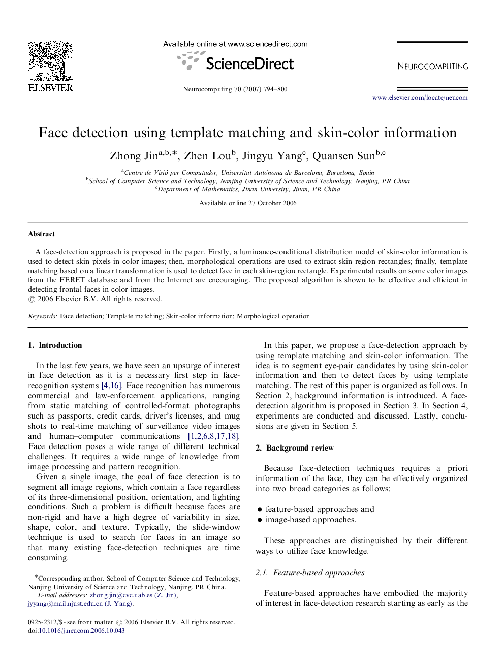 Face detection using template matching and skin-color information