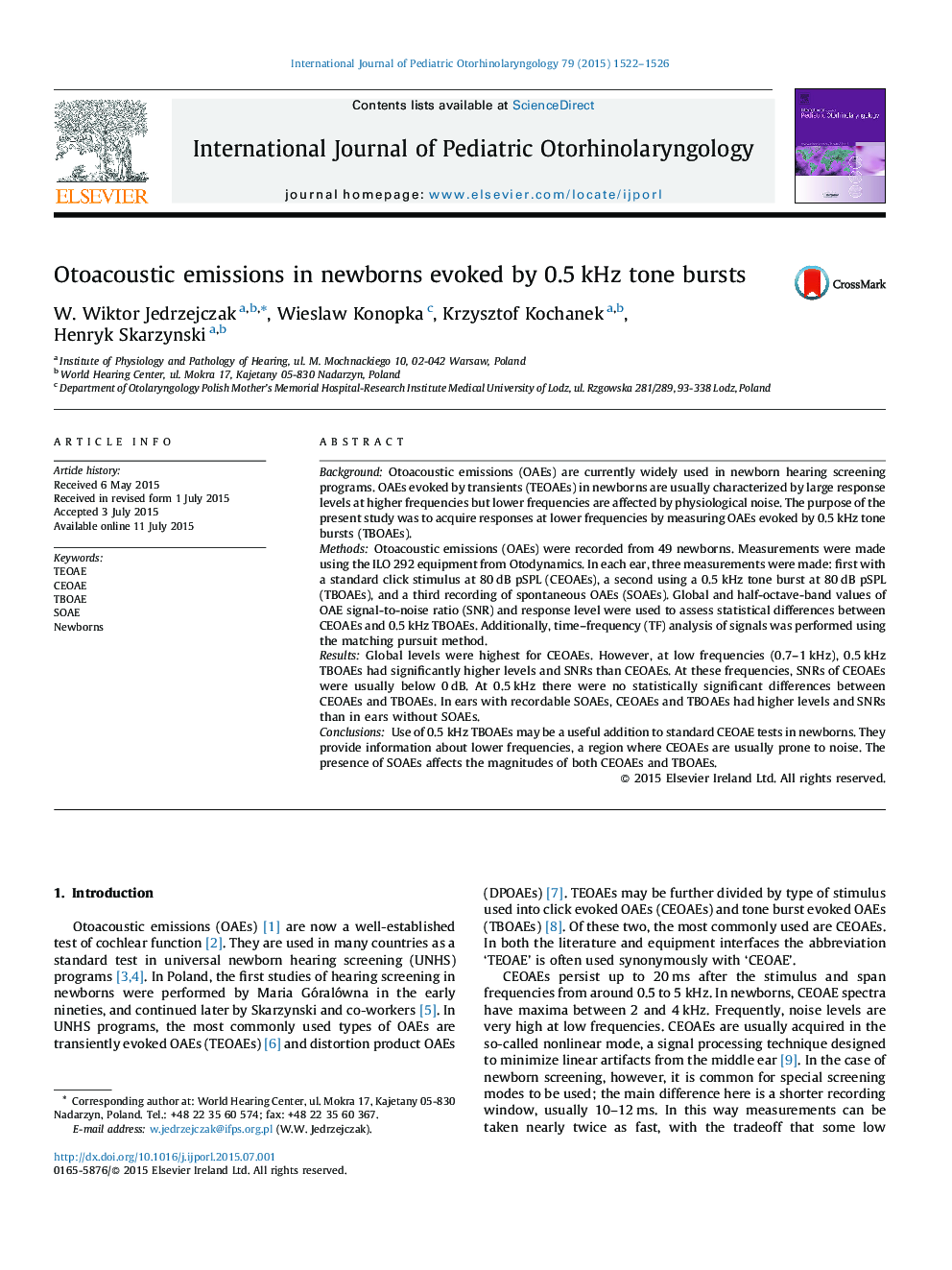 Otoacoustic emissions in newborns evoked by 0.5Â kHz tone bursts