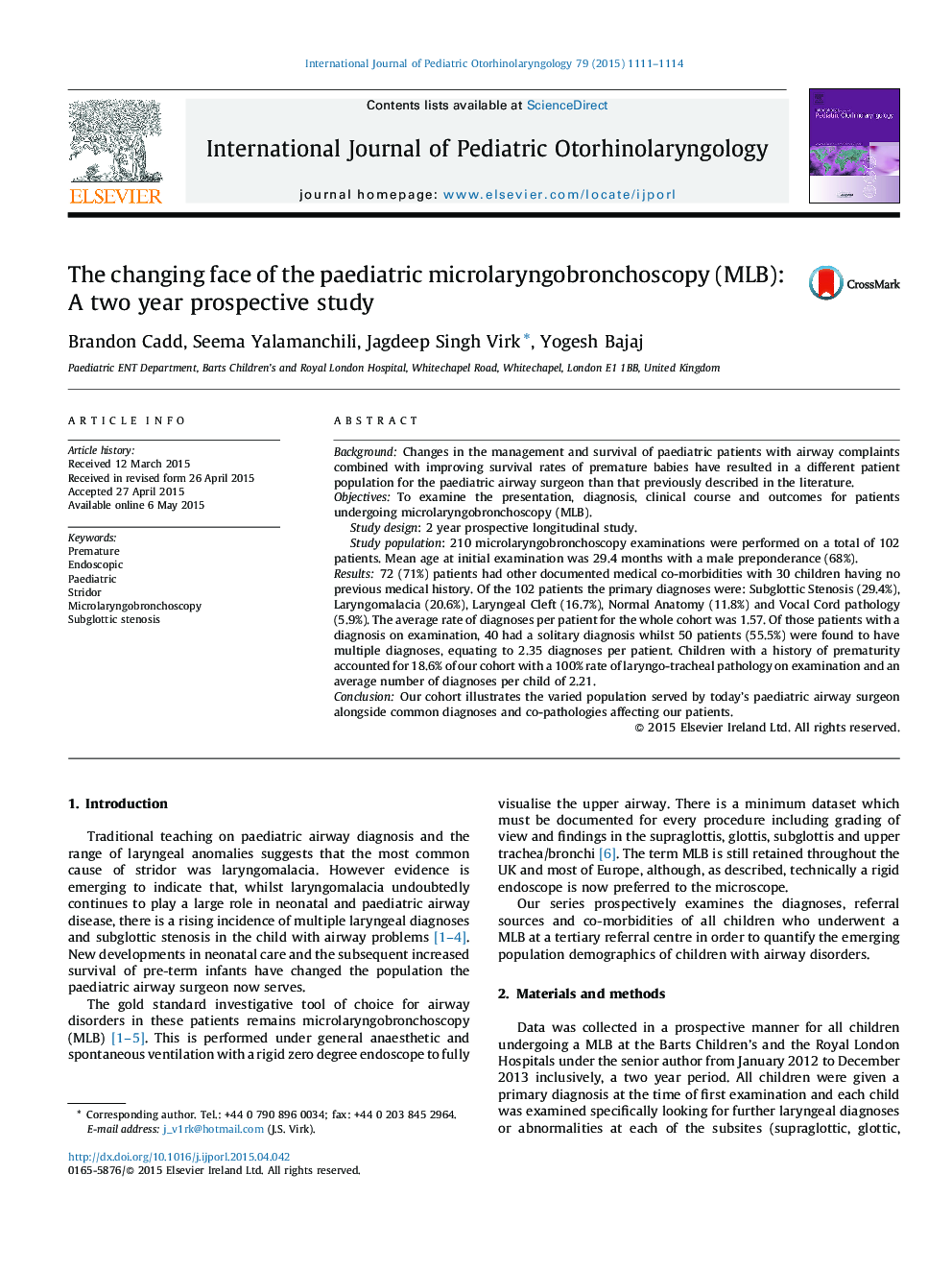 The changing face of the paediatric microlaryngobronchoscopy (MLB): A two year prospective study