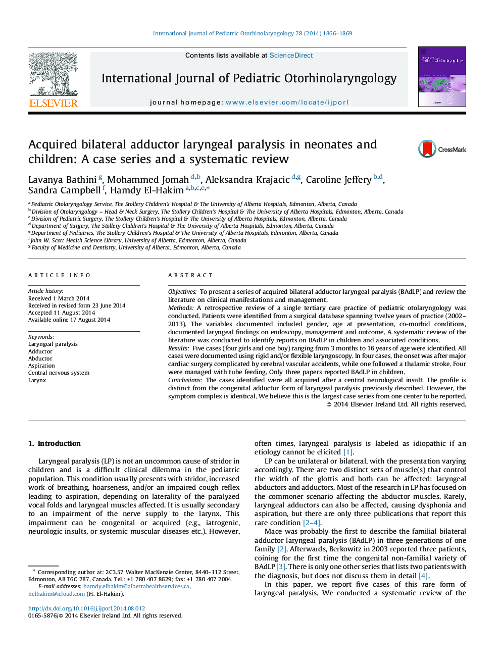 Acquired bilateral adductor laryngeal paralysis in neonates and children: A case series and a systematic review