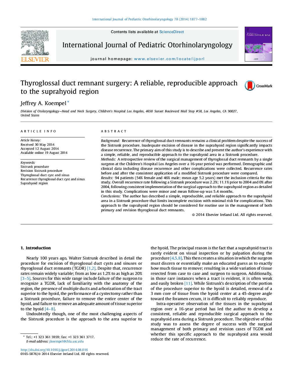 Thyroglossal duct remnant surgery: A reliable, reproducible approach to the suprahyoid region