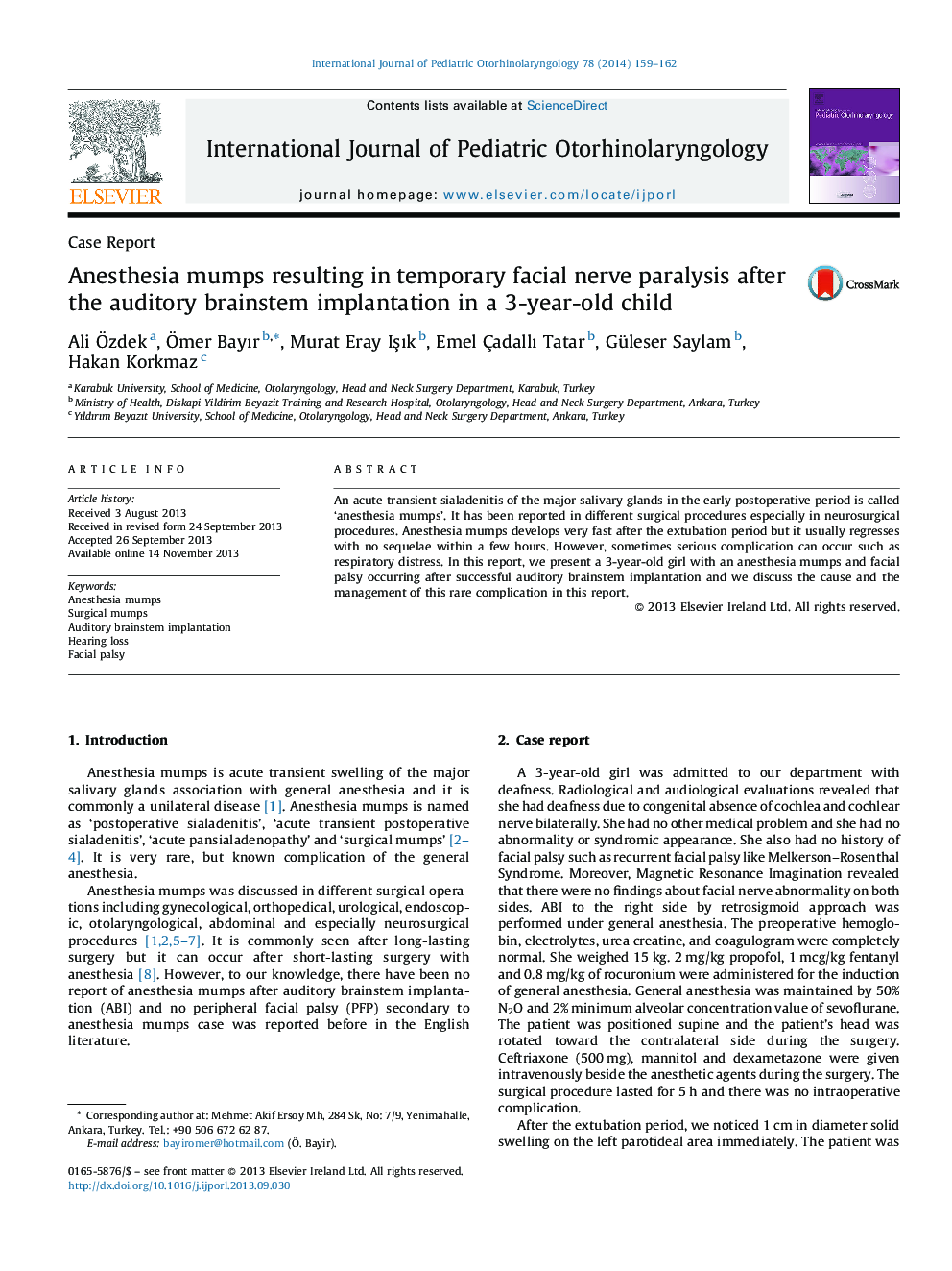 Anesthesia mumps resulting in temporary facial nerve paralysis after the auditory brainstem implantation in a 3-year-old child