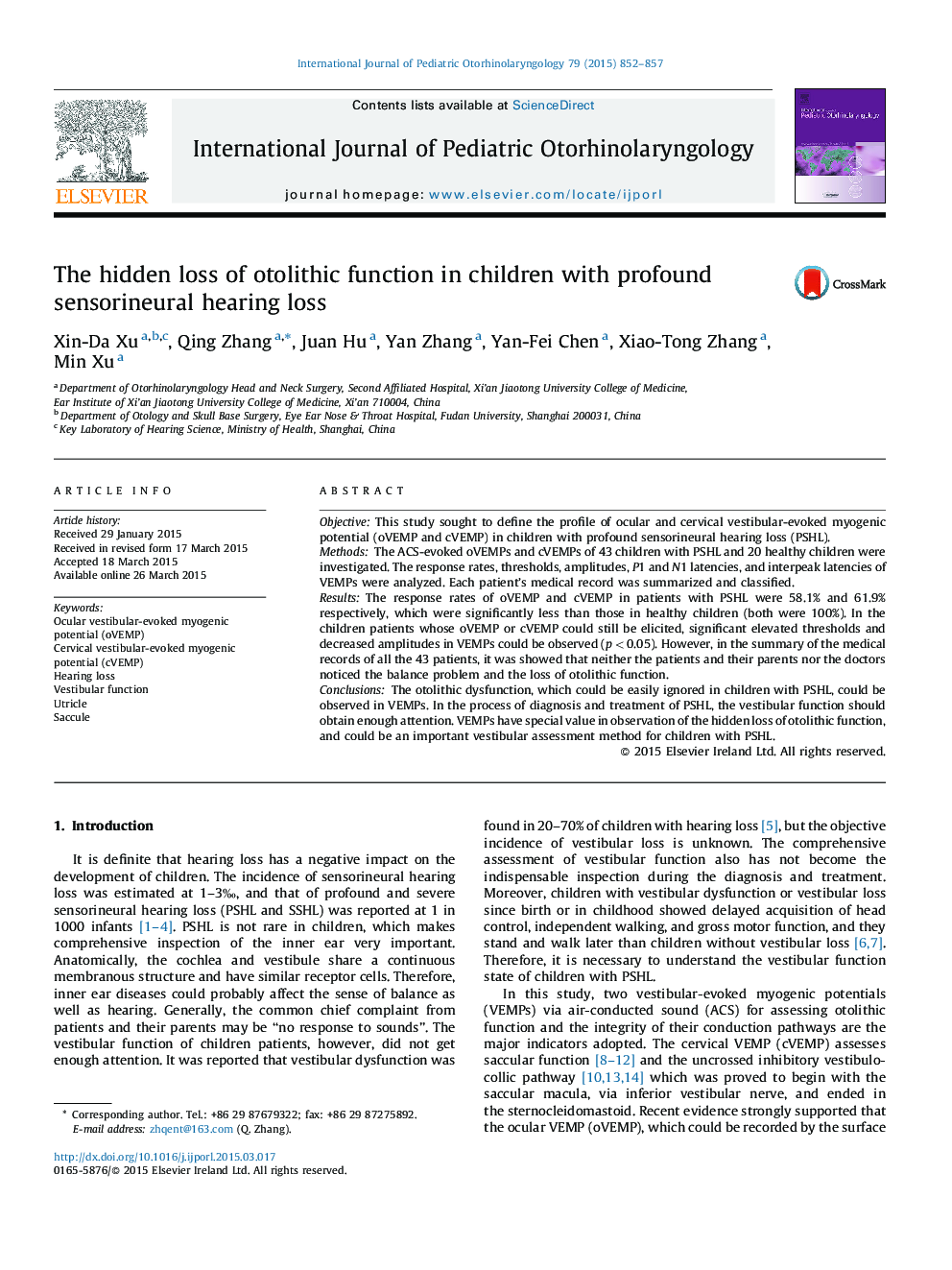 The hidden loss of otolithic function in children with profound sensorineural hearing loss