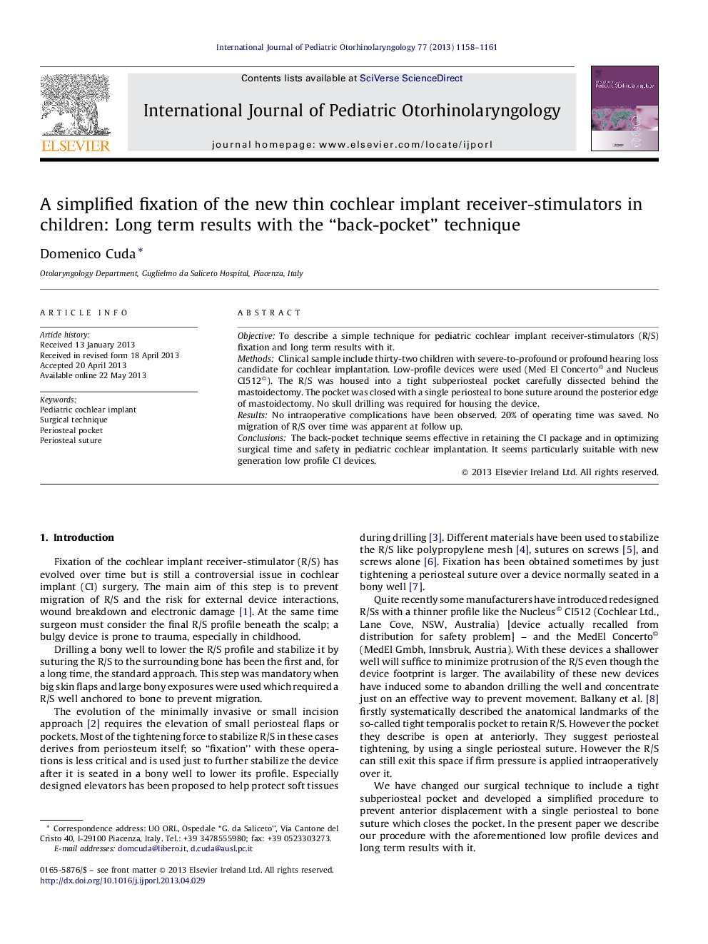 A simplified fixation of the new thin cochlear implant receiver-stimulators in children: Long term results with the “back-pocket” technique