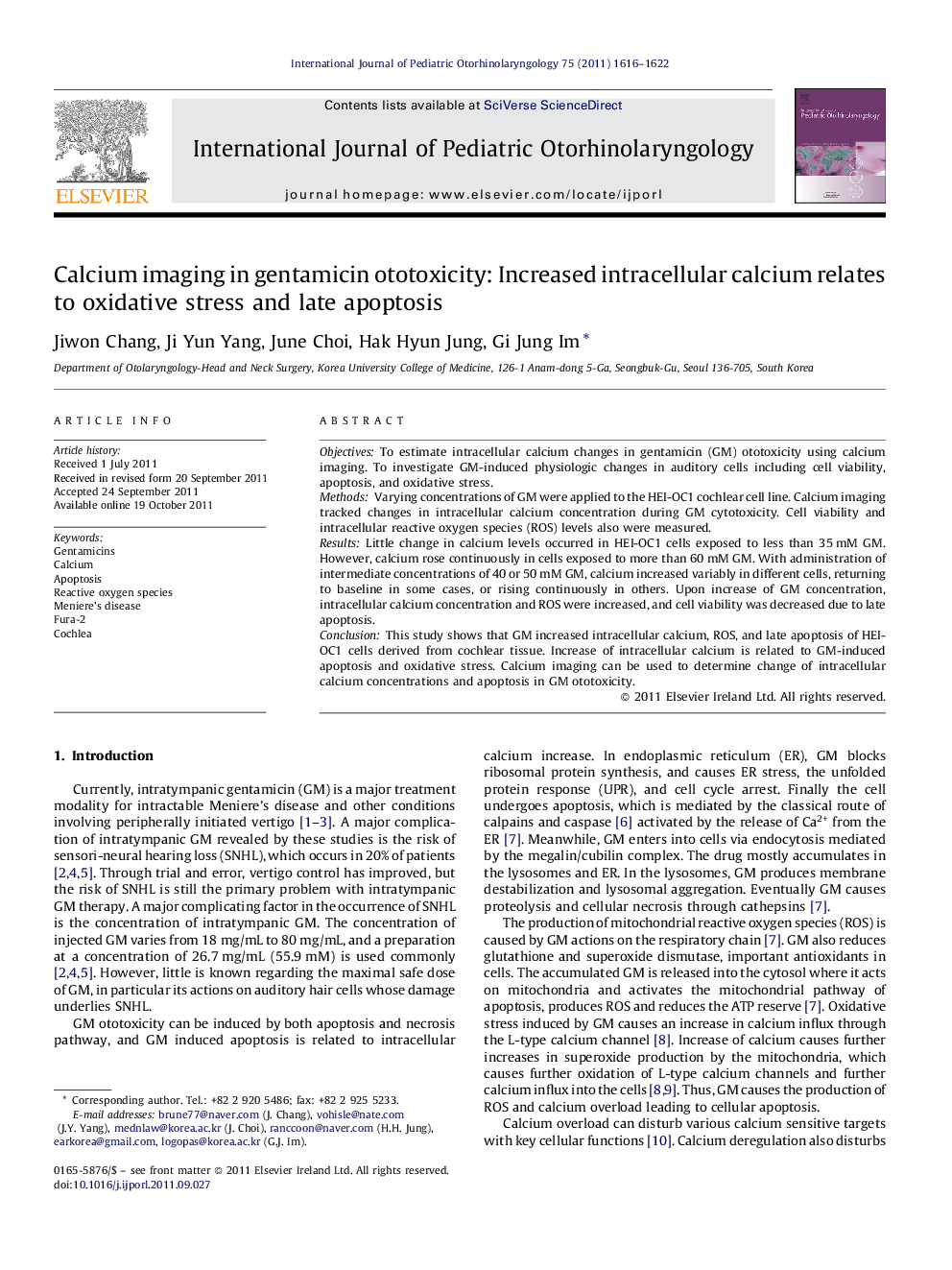 Calcium imaging in gentamicin ototoxicity: Increased intracellular calcium relates to oxidative stress and late apoptosis