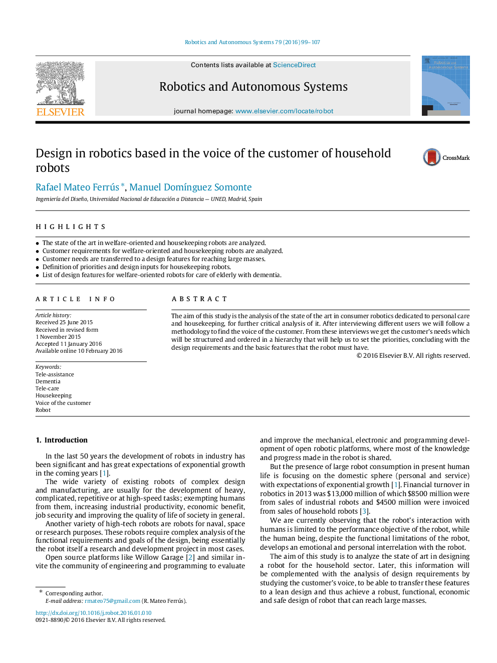 Design in robotics based in the voice of the customer of household robots