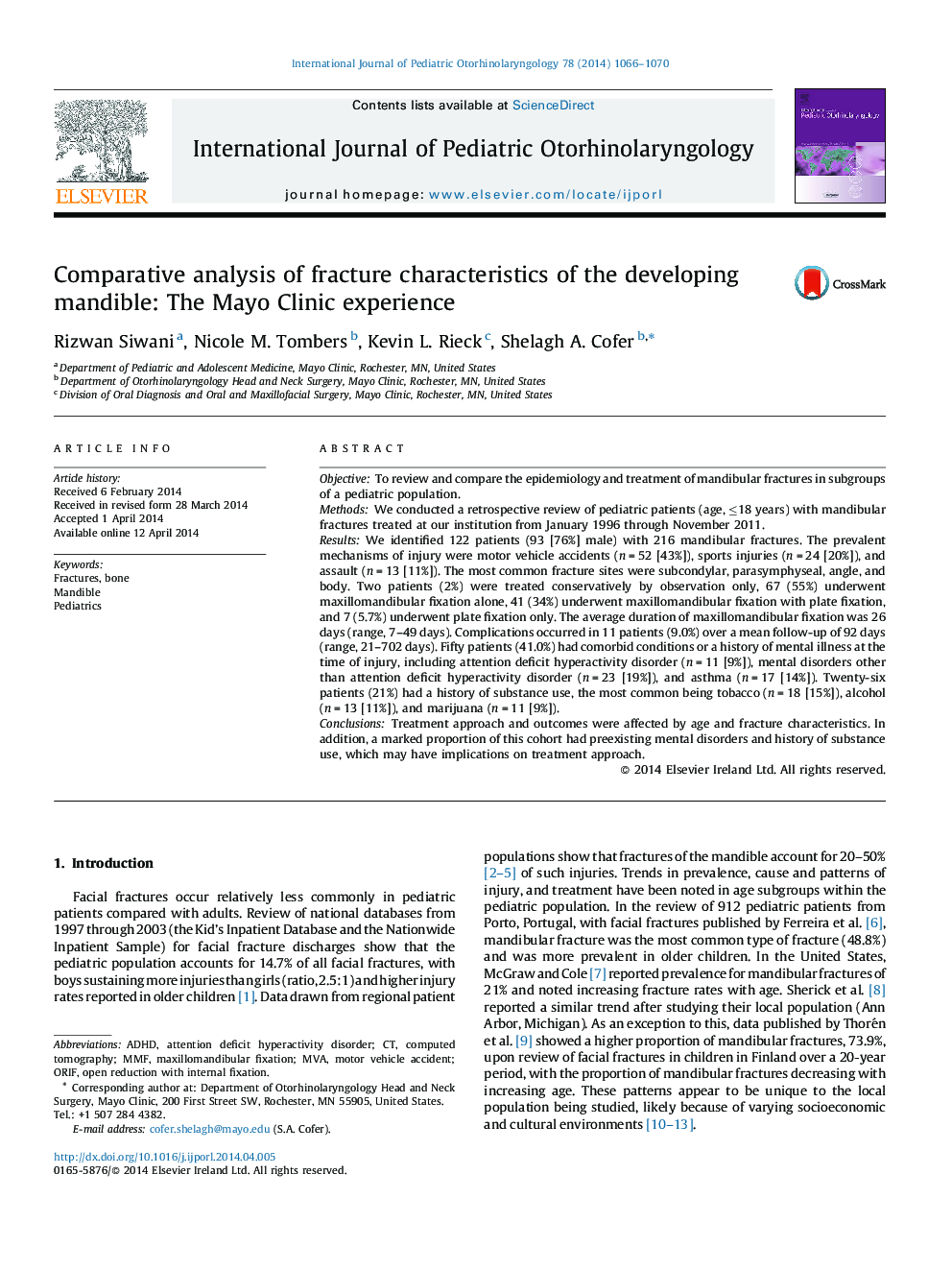 Comparative analysis of fracture characteristics of the developing mandible: The Mayo Clinic experience