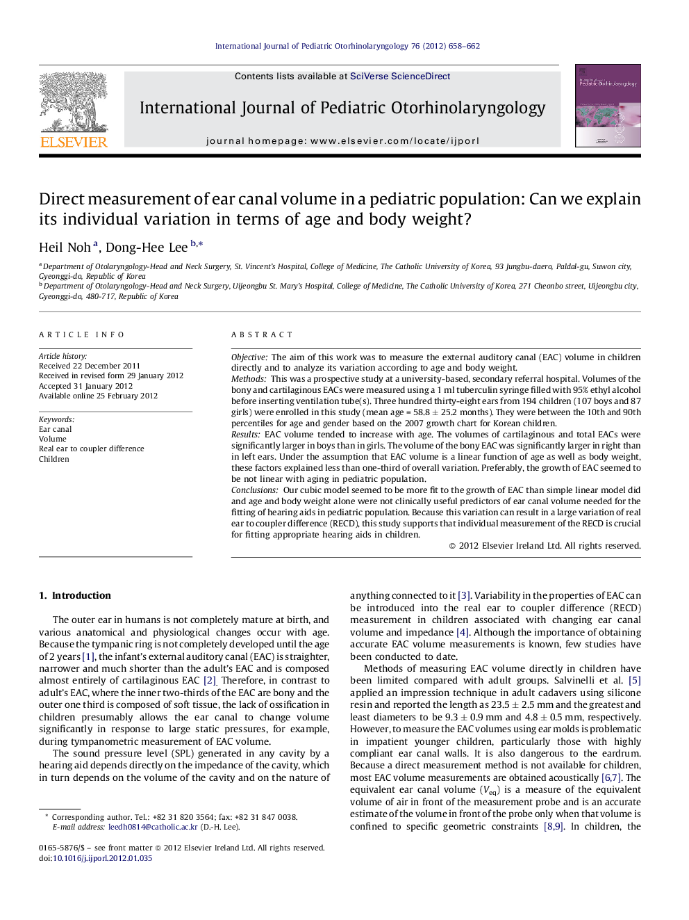 Direct measurement of ear canal volume in a pediatric population: Can we explain its individual variation in terms of age and body weight?