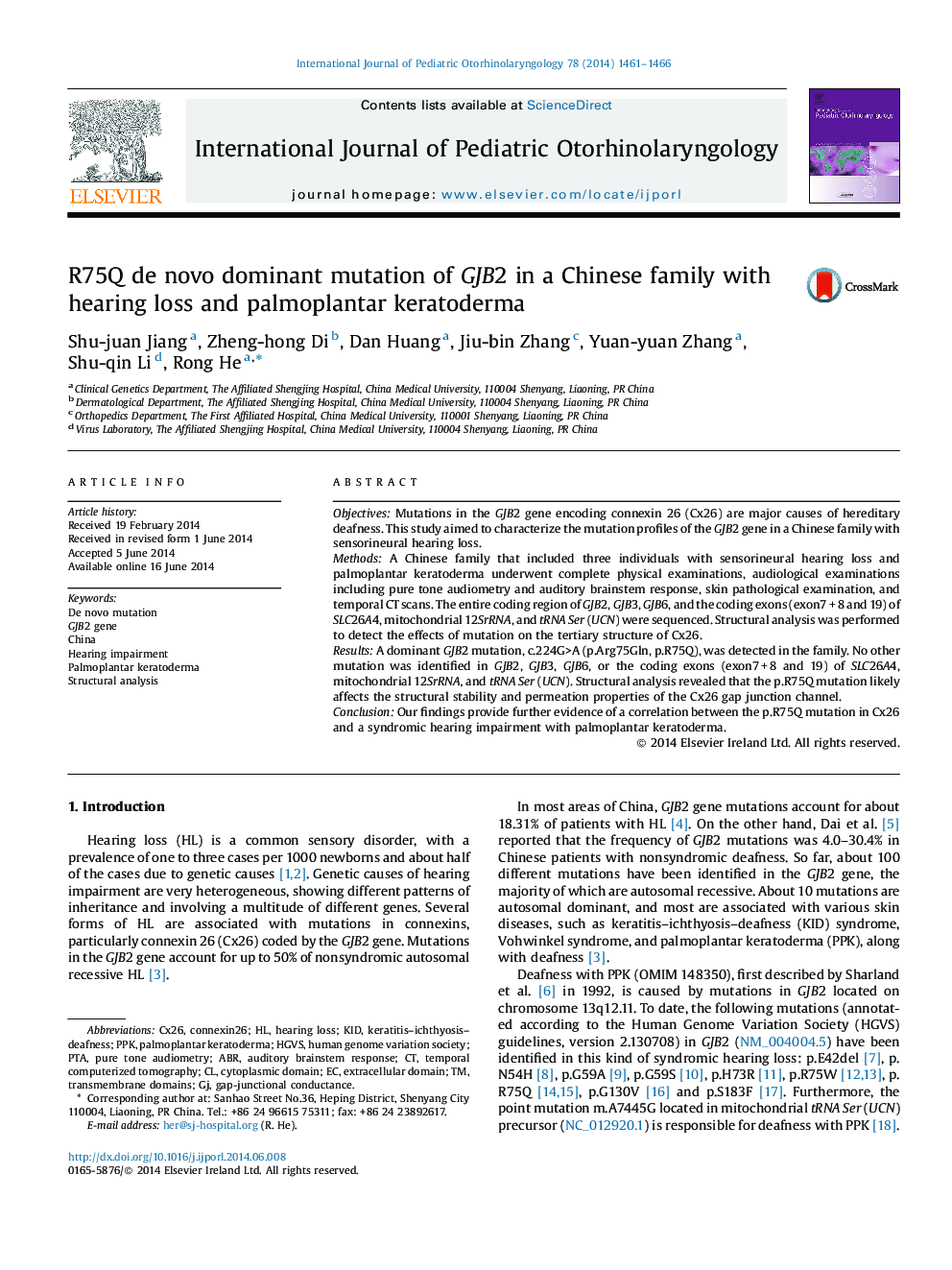 R75Q de novo dominant mutation of GJB2 in a Chinese family with hearing loss and palmoplantar keratoderma