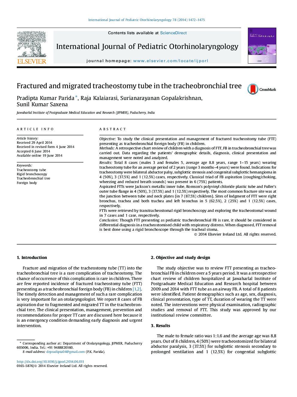 Fractured and migrated tracheostomy tube in the tracheobronchial tree