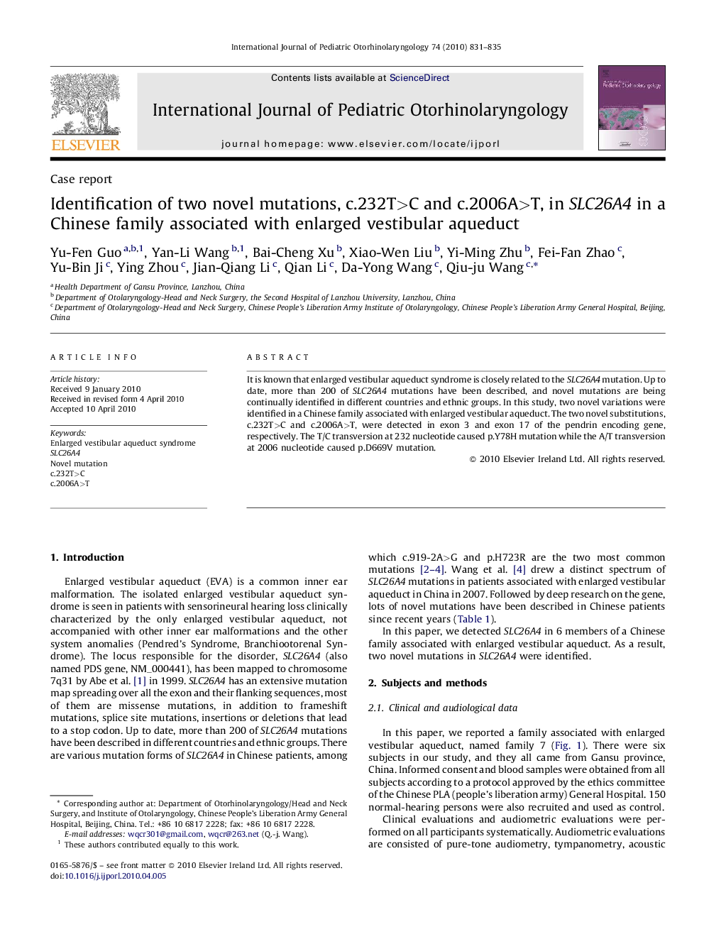 Identification of two novel mutations, c.232T>C and c.2006A>T, in SLC26A4 in a Chinese family associated with enlarged vestibular aqueduct