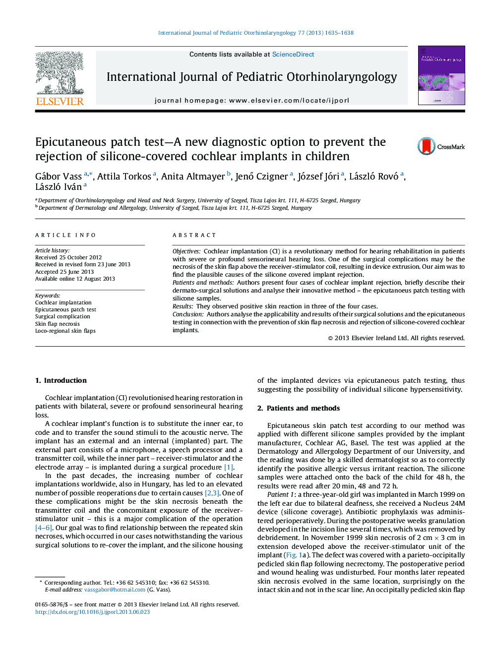 Epicutaneous patch test—A new diagnostic option to prevent the rejection of silicone-covered cochlear implants in children