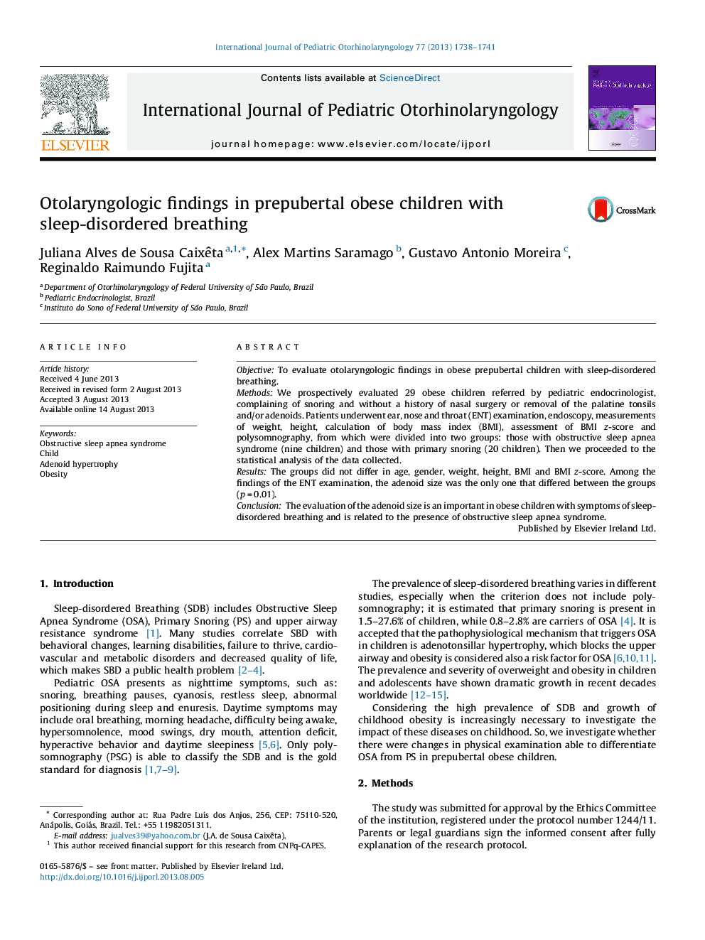 Otolaryngologic findings in prepubertal obese children with sleep-disordered breathing