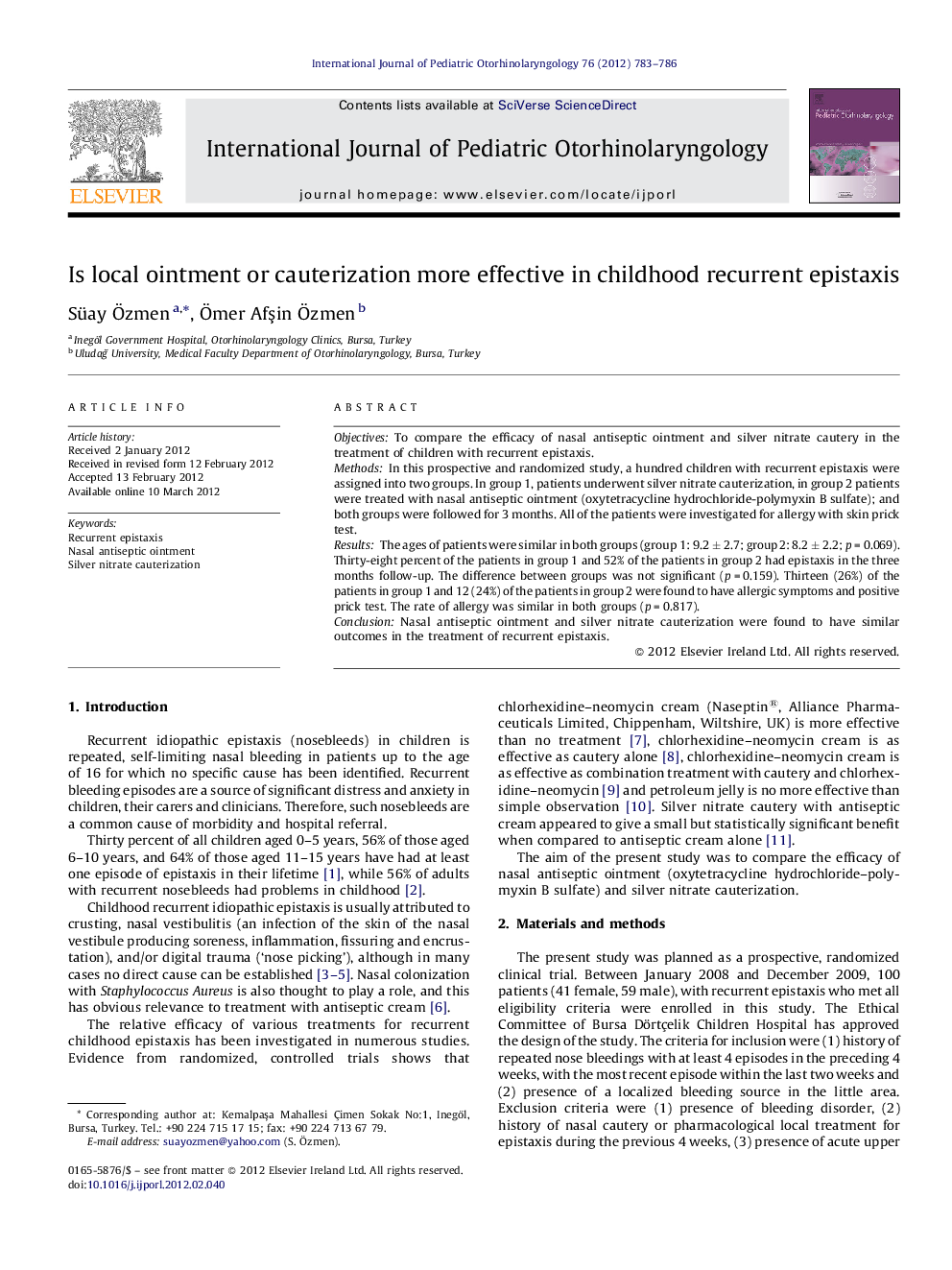 Is local ointment or cauterization more effective in childhood recurrent epistaxis