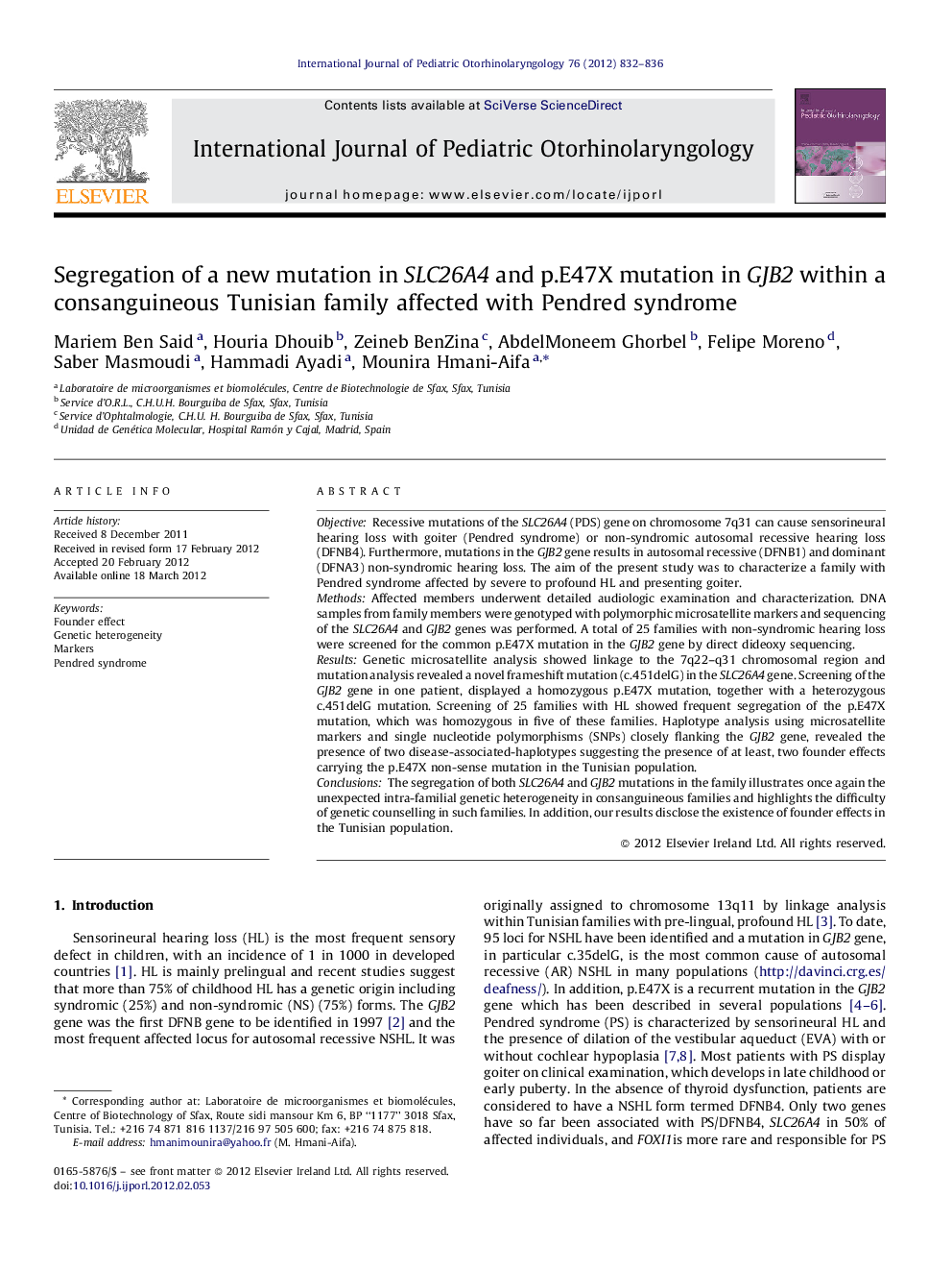 Segregation of a new mutation in SLC26A4 and p.E47X mutation in GJB2 within a consanguineous Tunisian family affected with Pendred syndrome