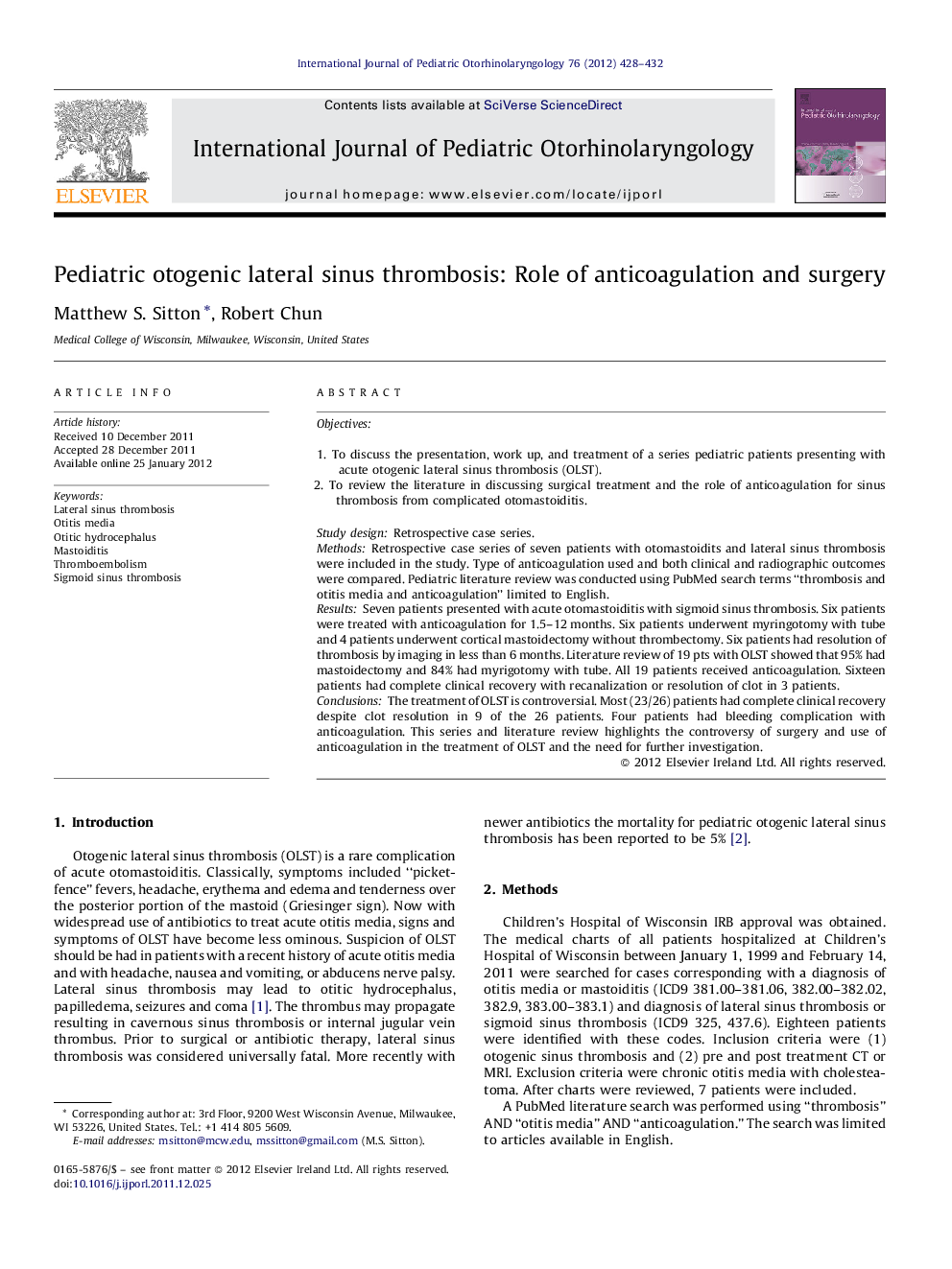 Pediatric otogenic lateral sinus thrombosis: Role of anticoagulation and surgery