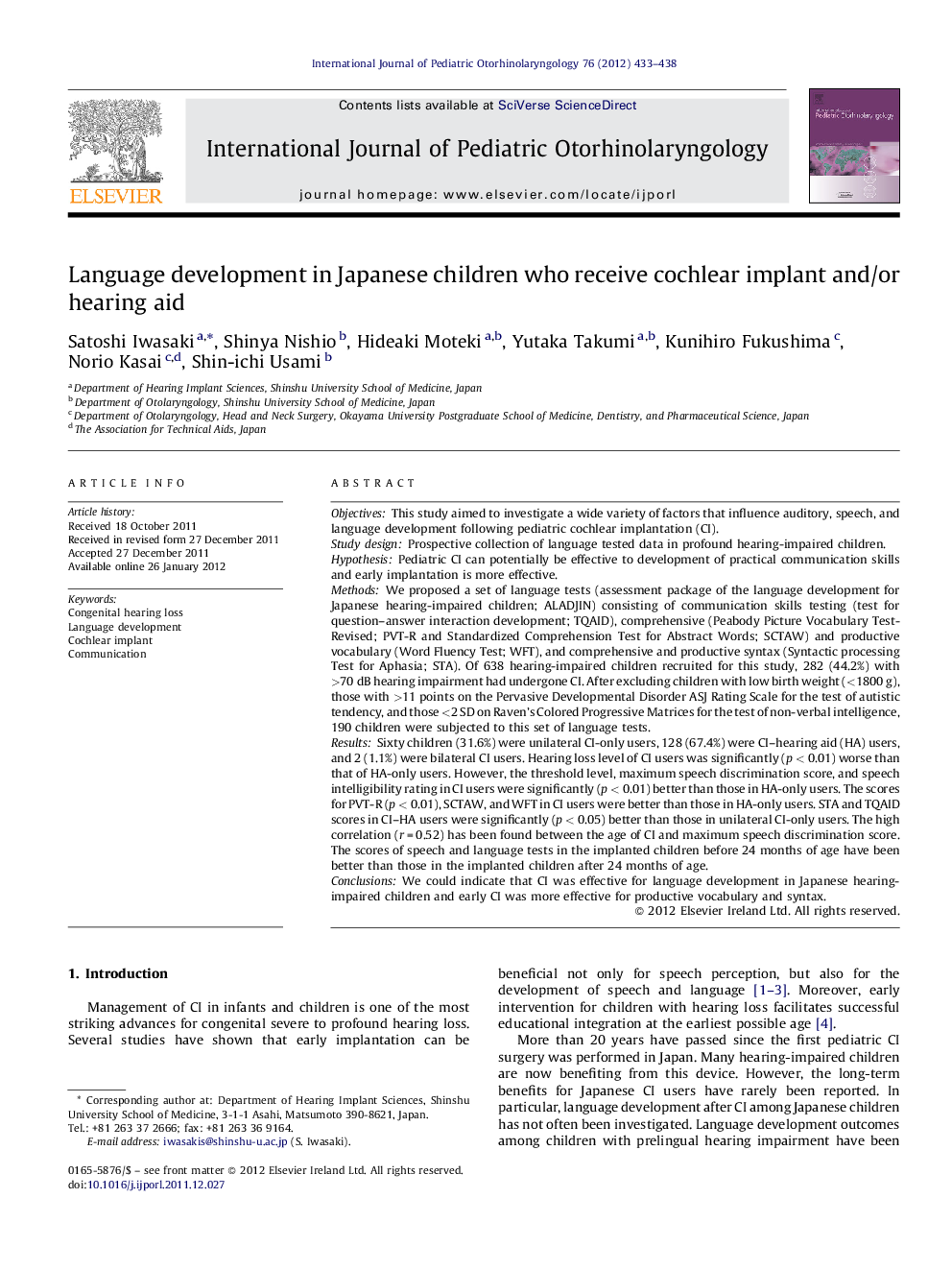 Language development in Japanese children who receive cochlear implant and/or hearing aid