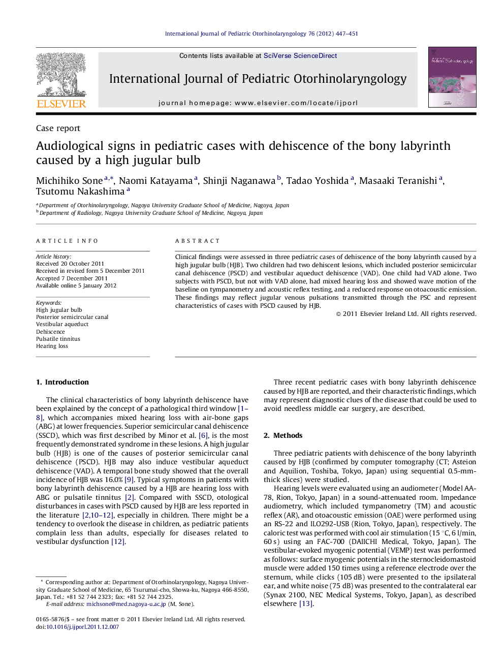 Audiological signs in pediatric cases with dehiscence of the bony labyrinth caused by a high jugular bulb