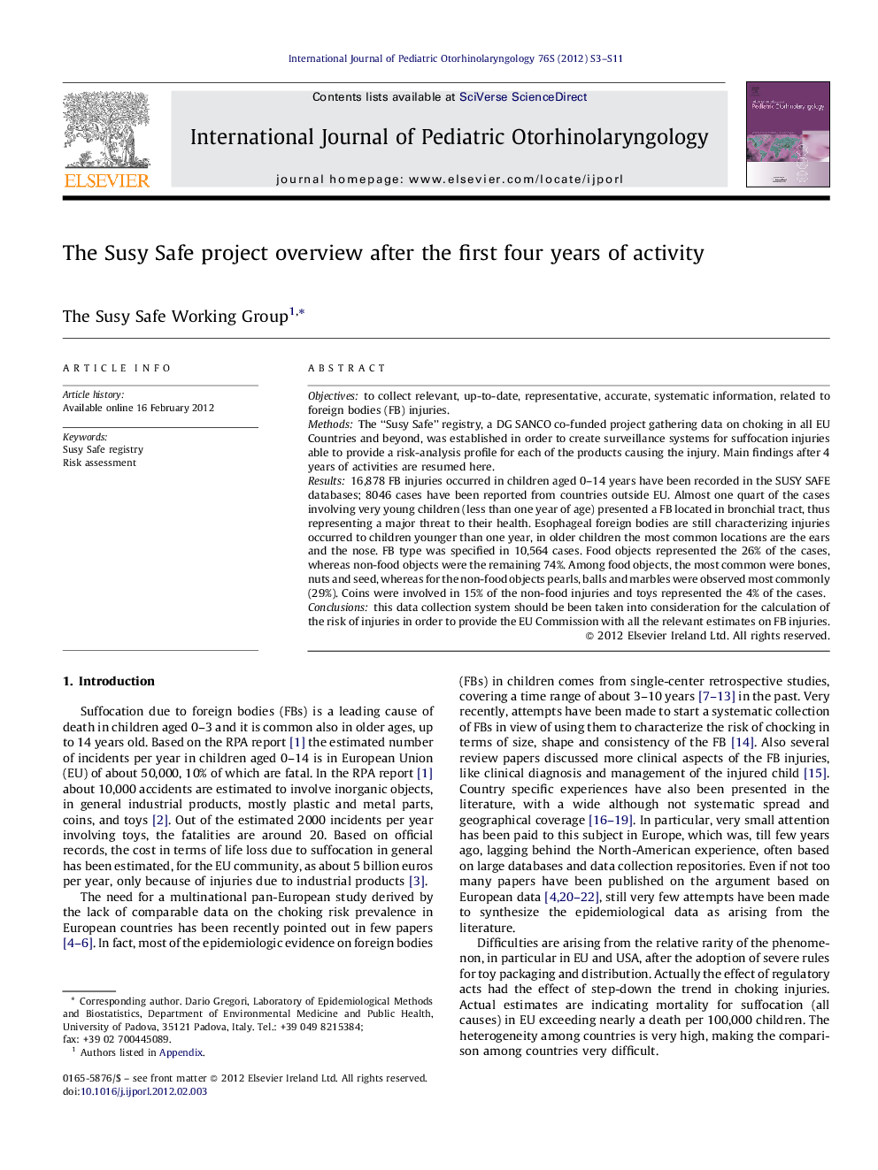 The Susy Safe project overview after the first four years of activity