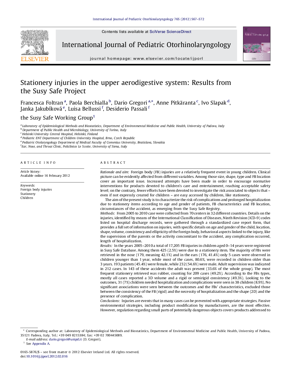 Stationery injuries in the upper aerodigestive system: Results from the Susy Safe Project