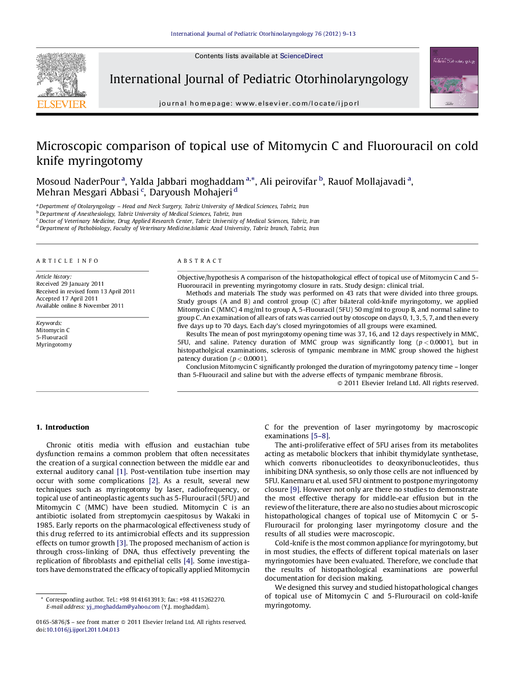 Microscopic comparison of topical use of Mitomycin C and Fluorouracil on cold knife myringotomy