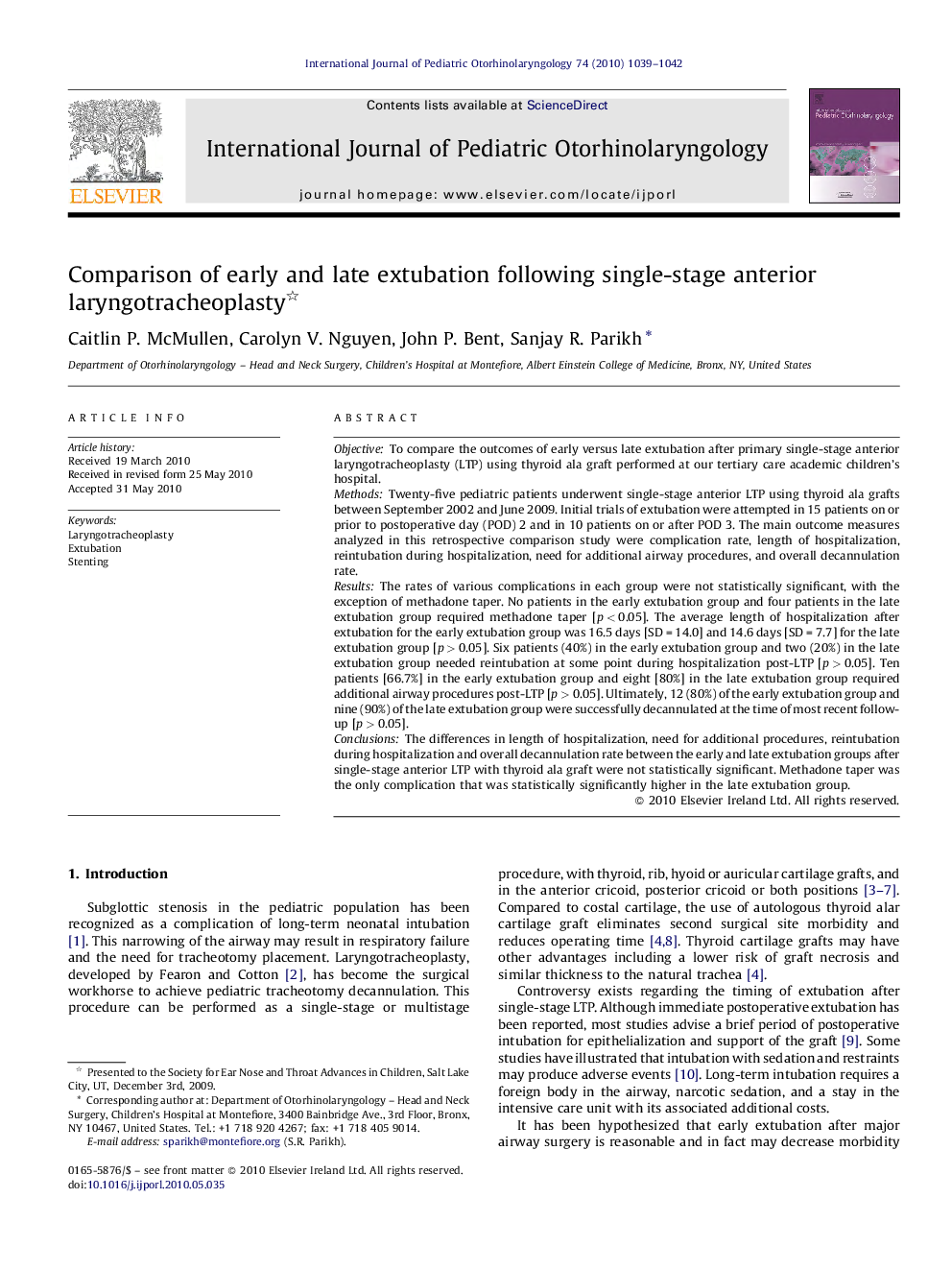 Comparison of early and late extubation following single-stage anterior laryngotracheoplasty 