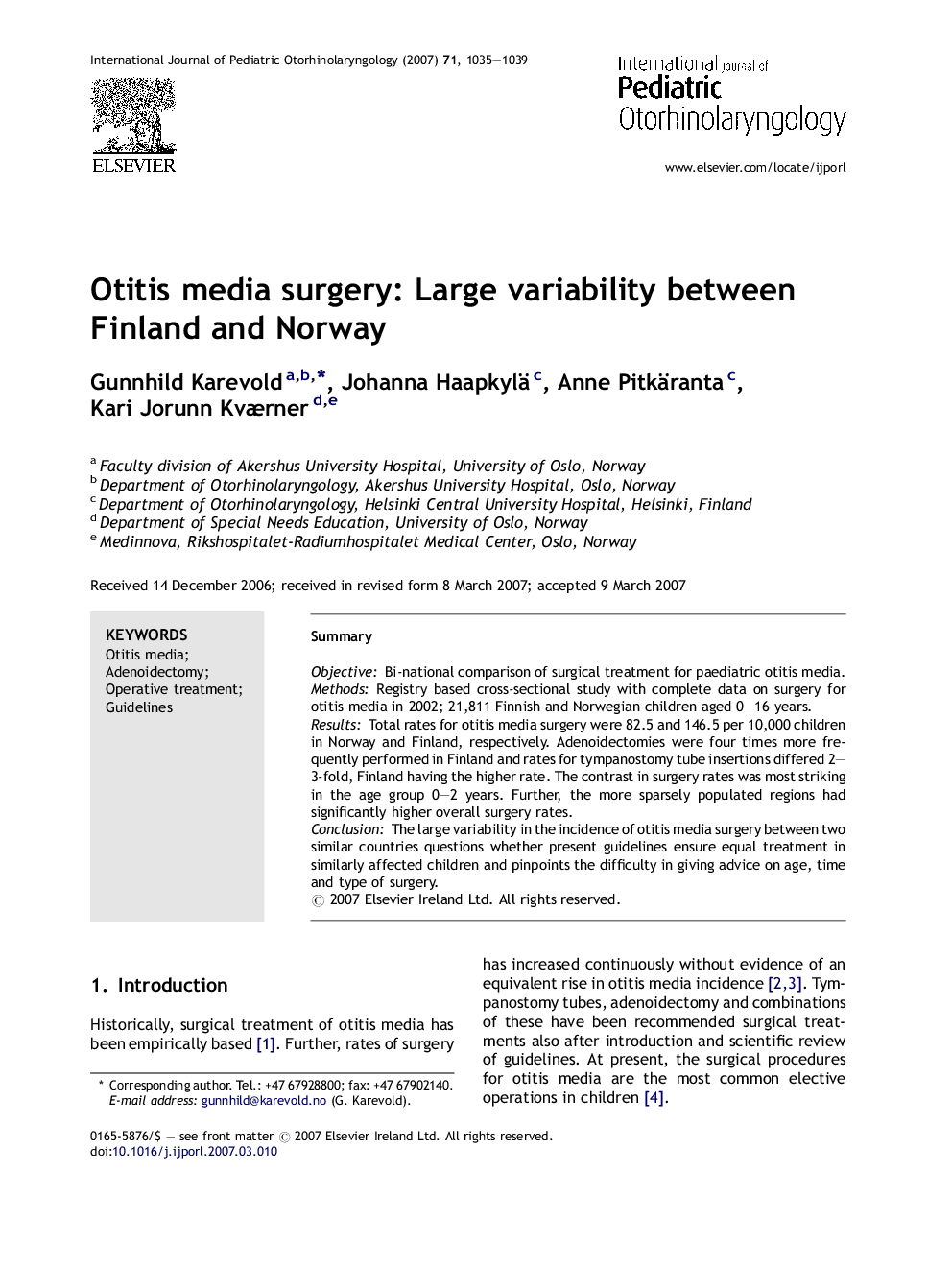 Otitis media surgery: Large variability between Finland and Norway