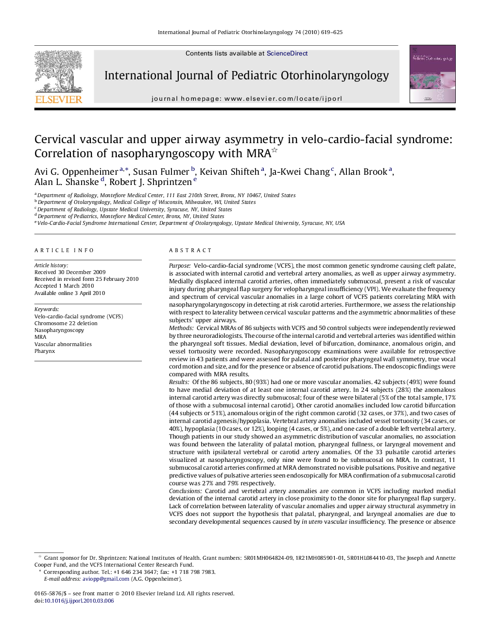 Cervical vascular and upper airway asymmetry in velo-cardio-facial syndrome: Correlation of nasopharyngoscopy with MRA 