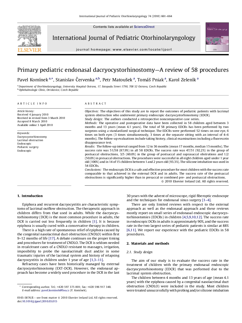 Primary pediatric endonasal dacryocystorhinostomy—A review of 58 procedures