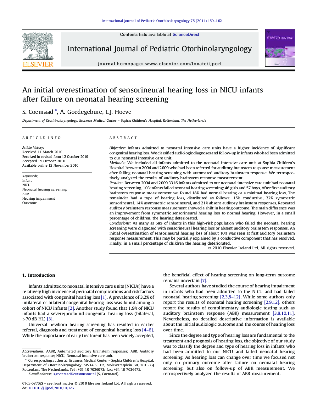 An initial overestimation of sensorineural hearing loss in NICU infants after failure on neonatal hearing screening